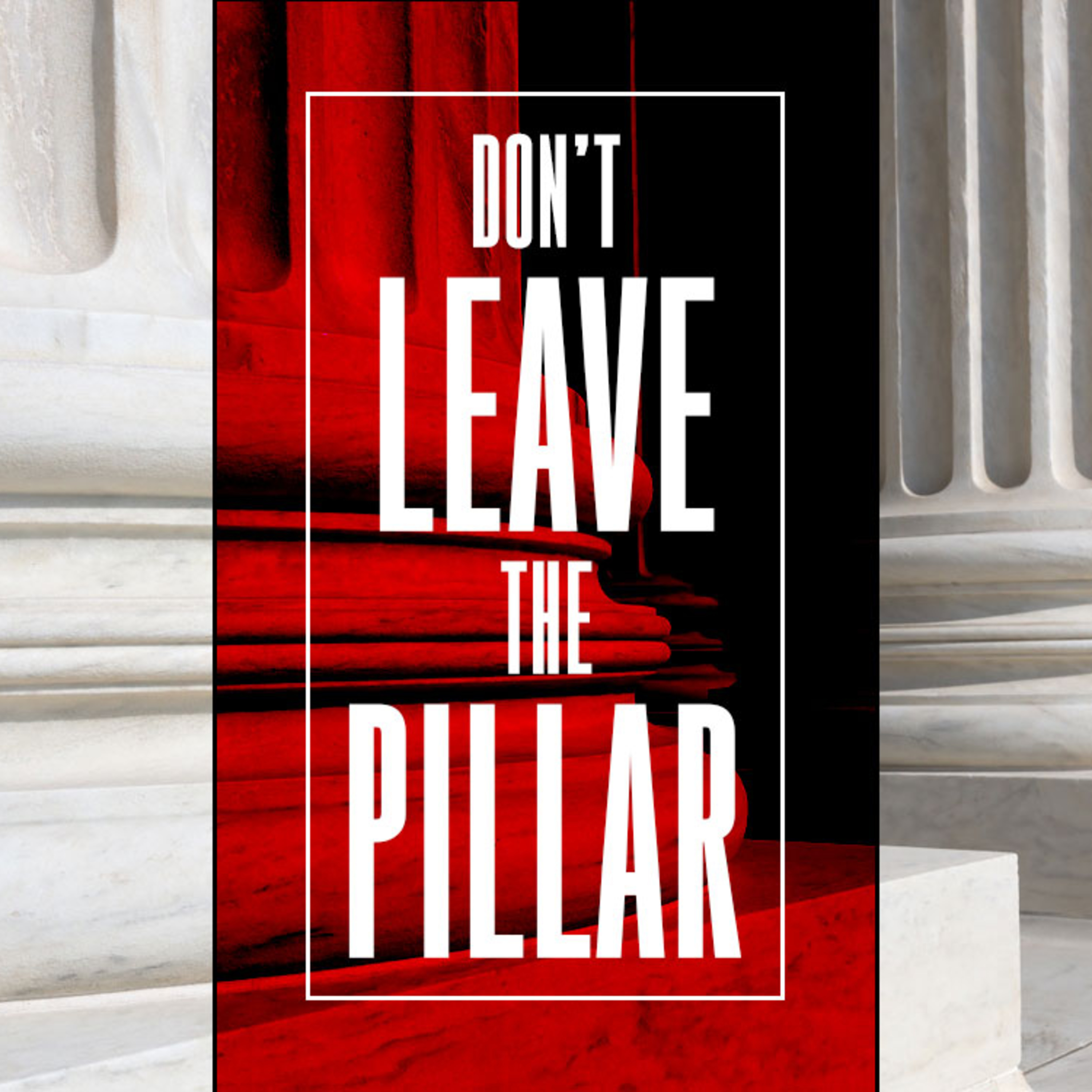 Don't Leave the Pillar episode artwork