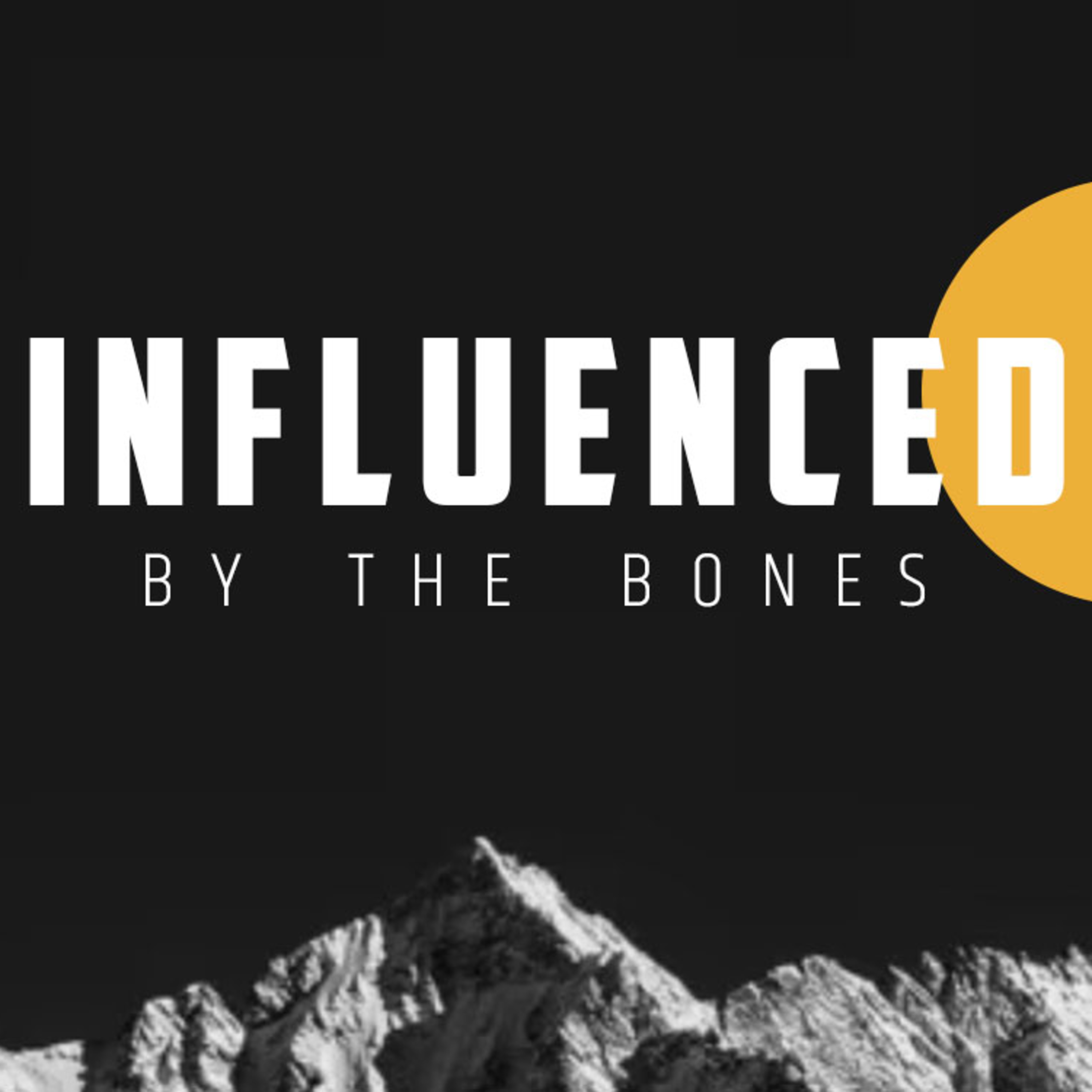 Influenced By the Bones episode artwork