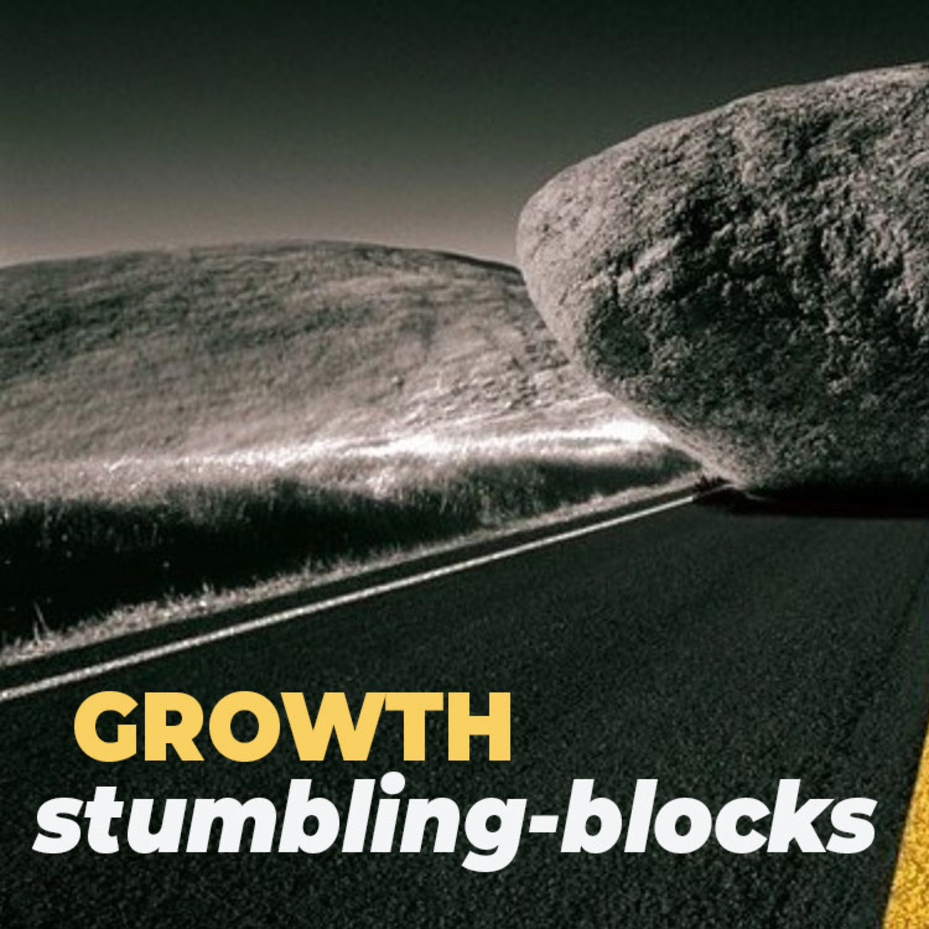 Growth Stumbling Blocks episode artwork