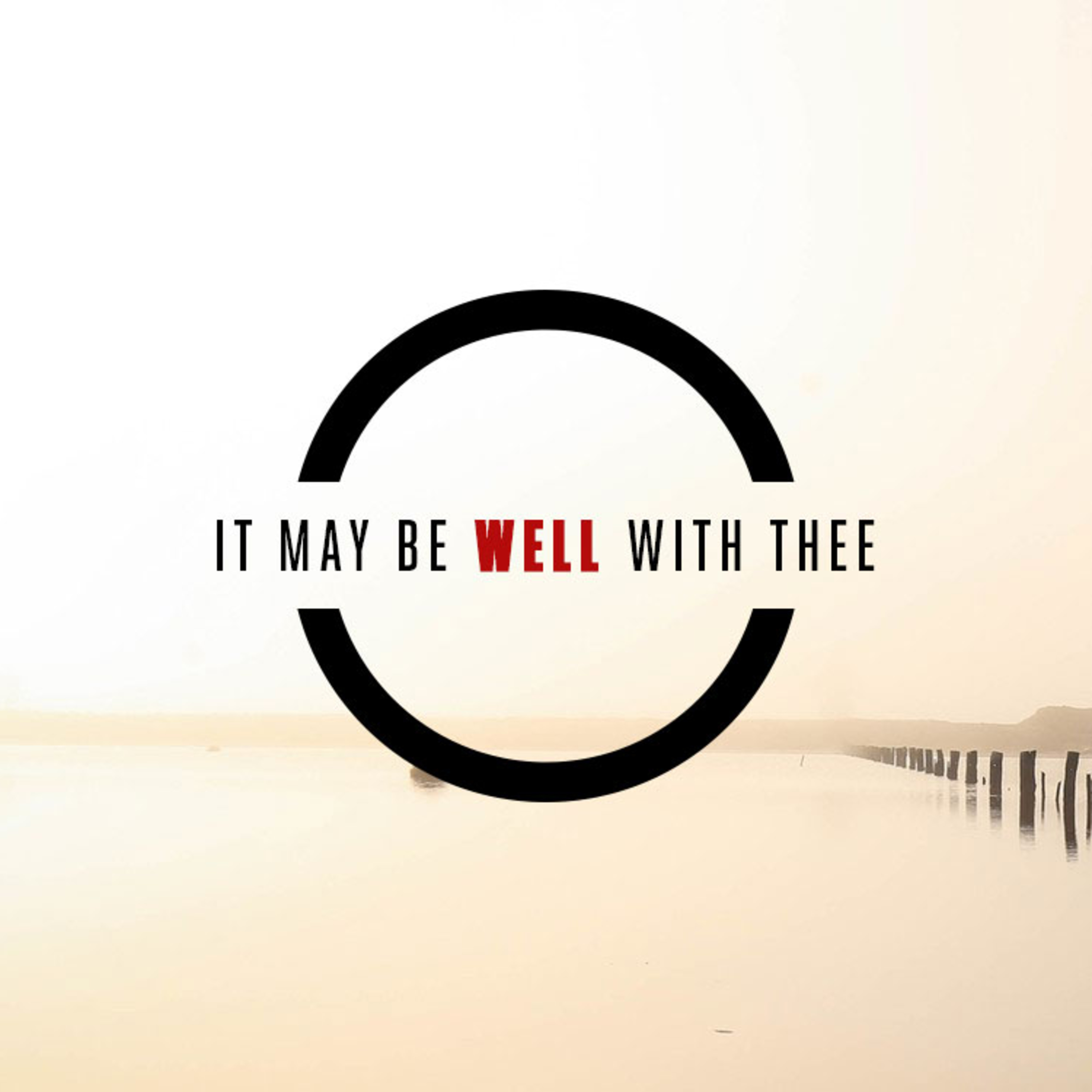 It May Be Well With Thee episode artwork