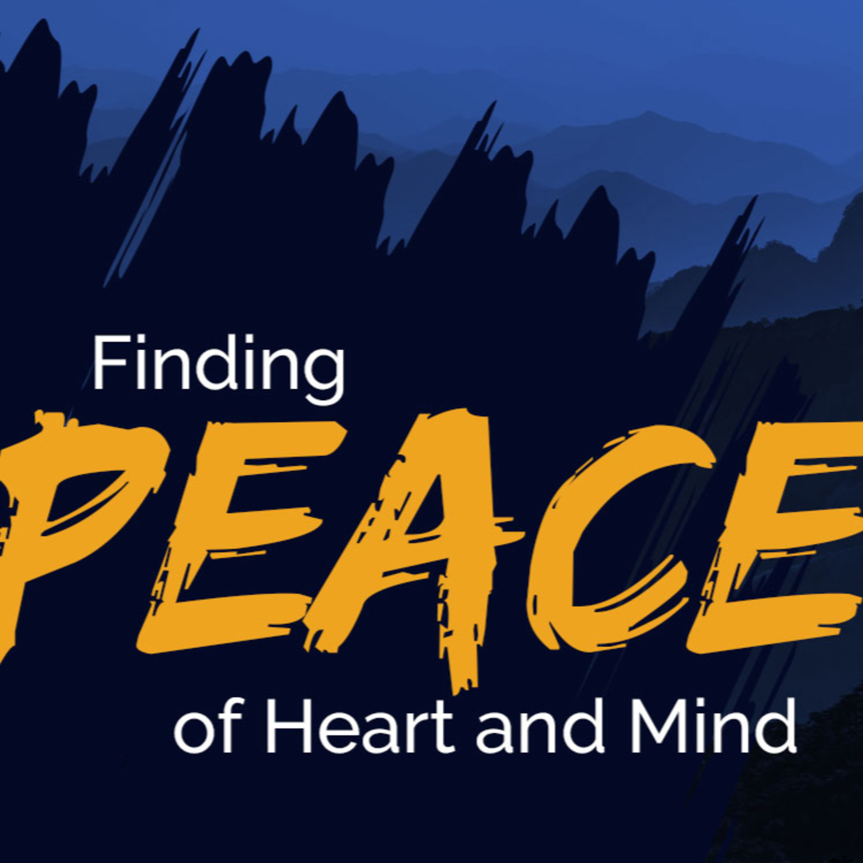 Finding Peace of Heart and Mind episode artwork