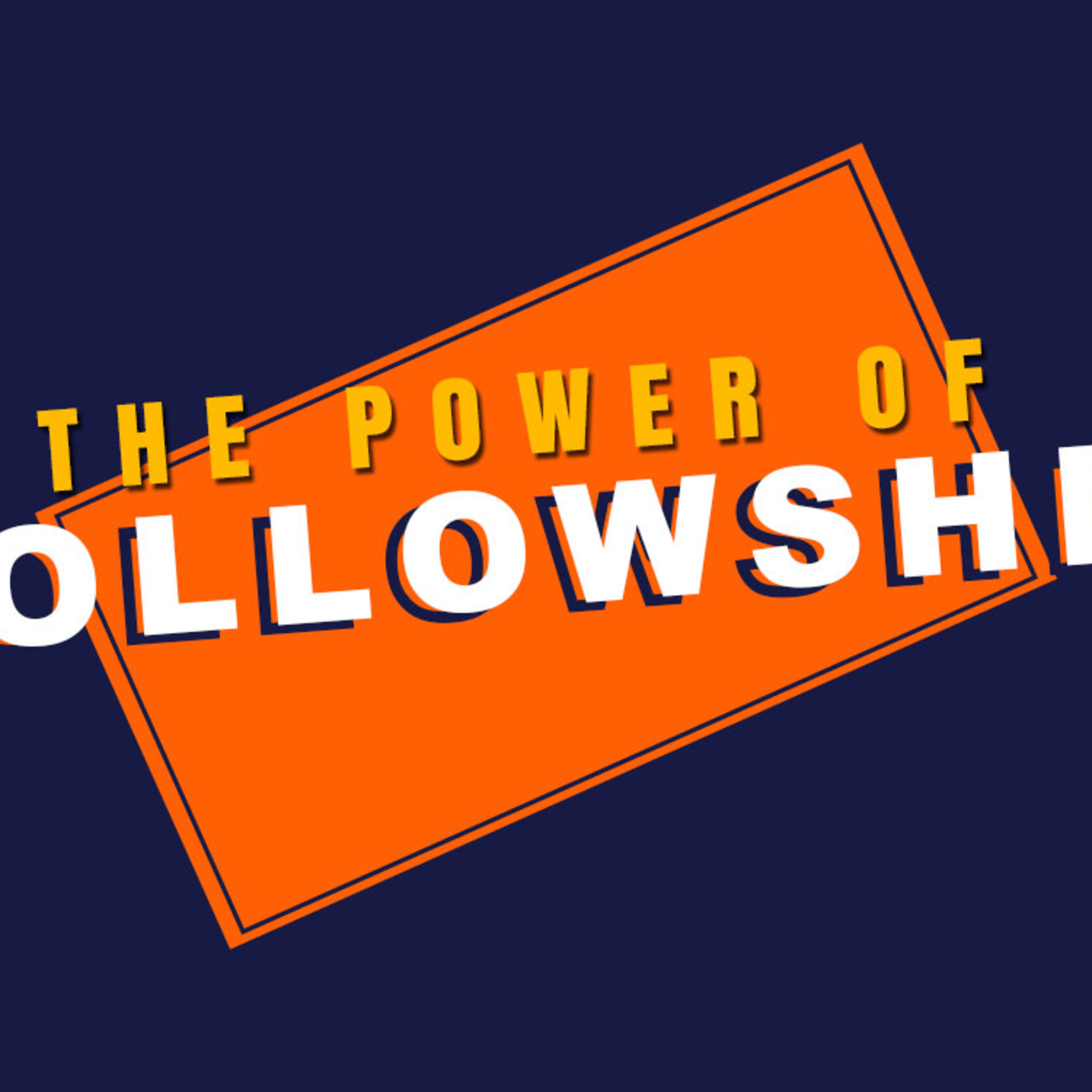 The Power of Followship episode artwork