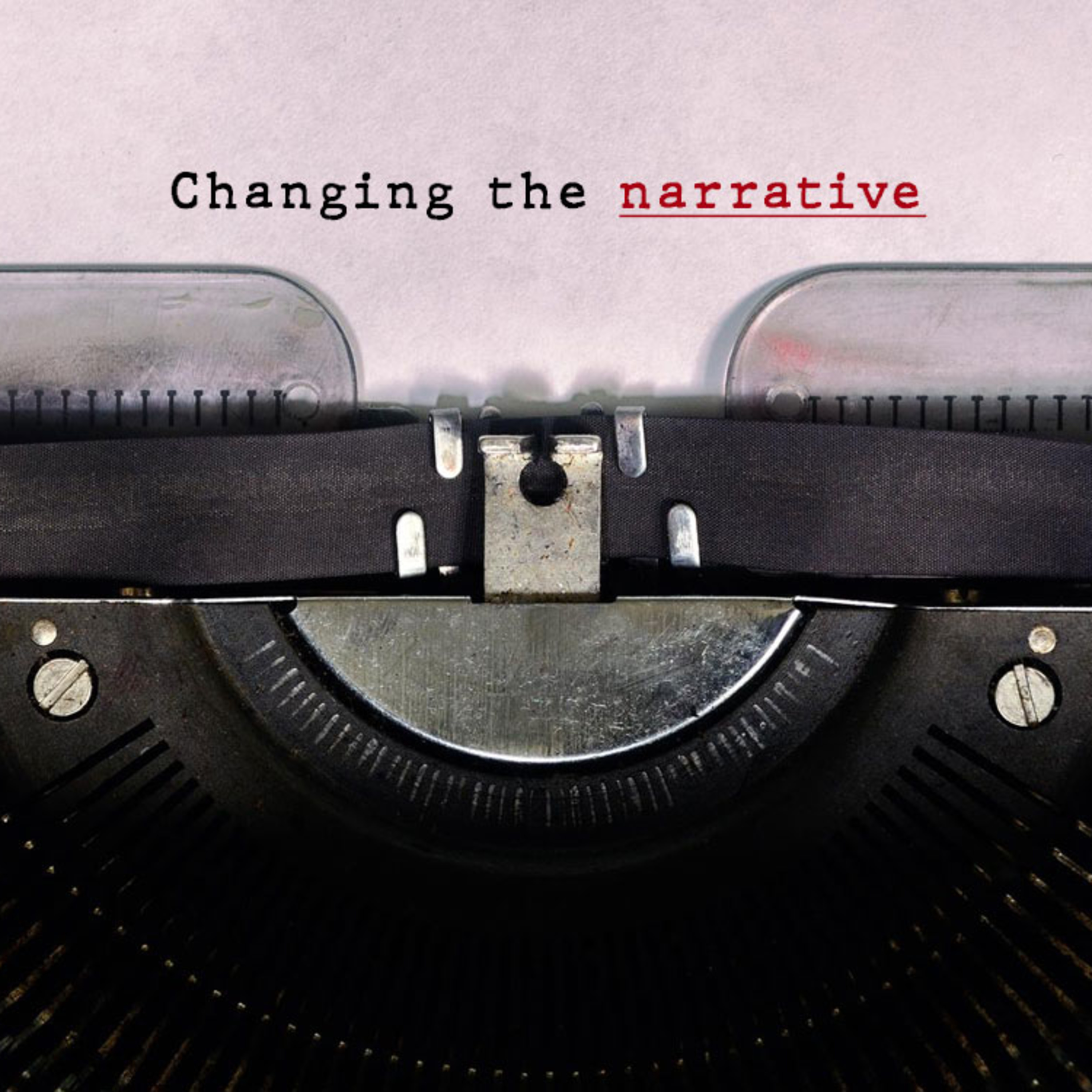 Changing the Narrative episode artwork