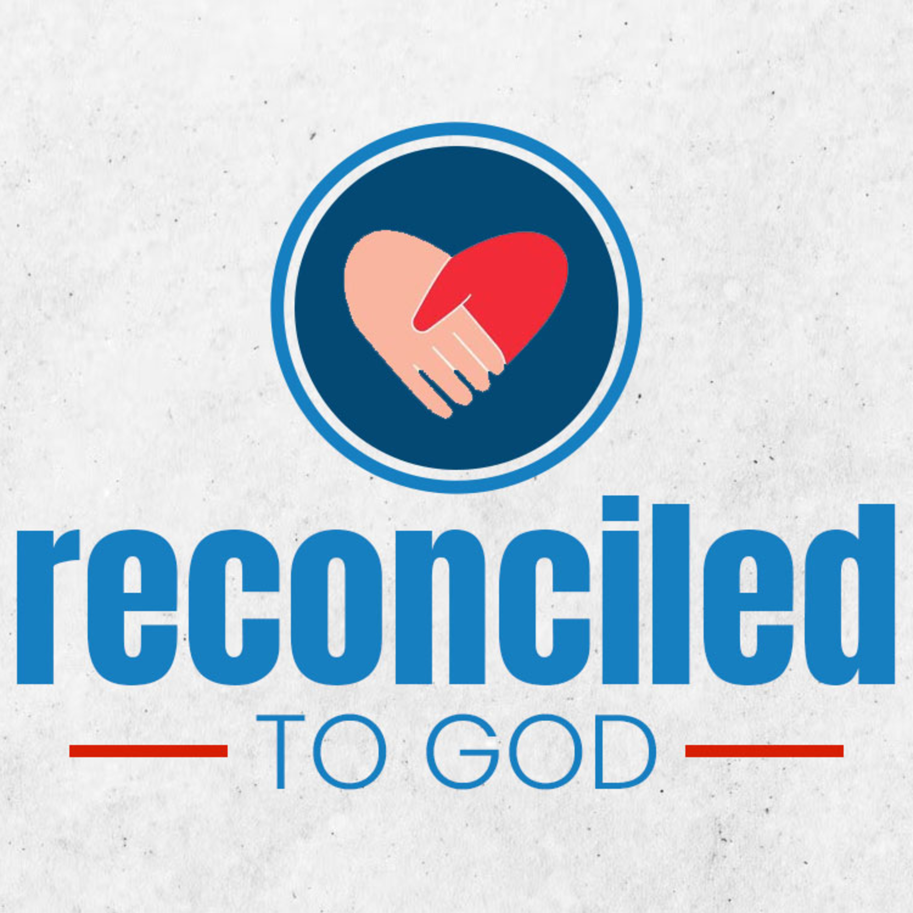 Reconciled to God episode artwork