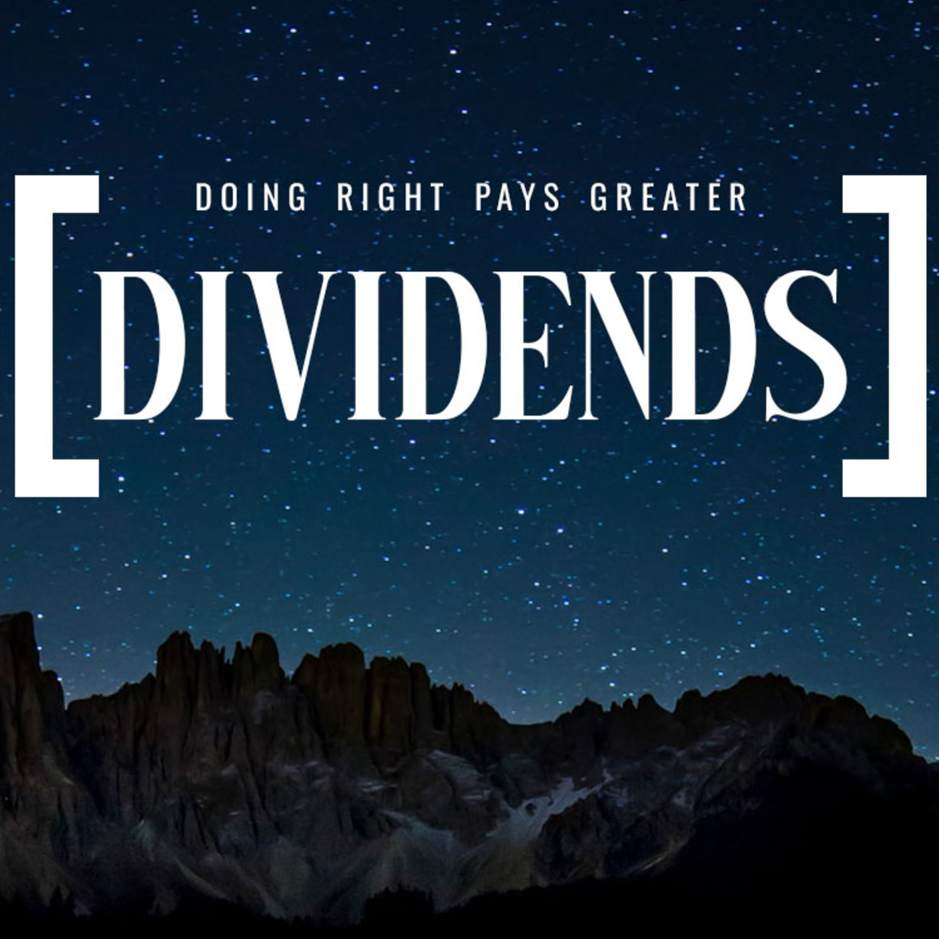 Doing Right Pays Greater Dividends episode artwork