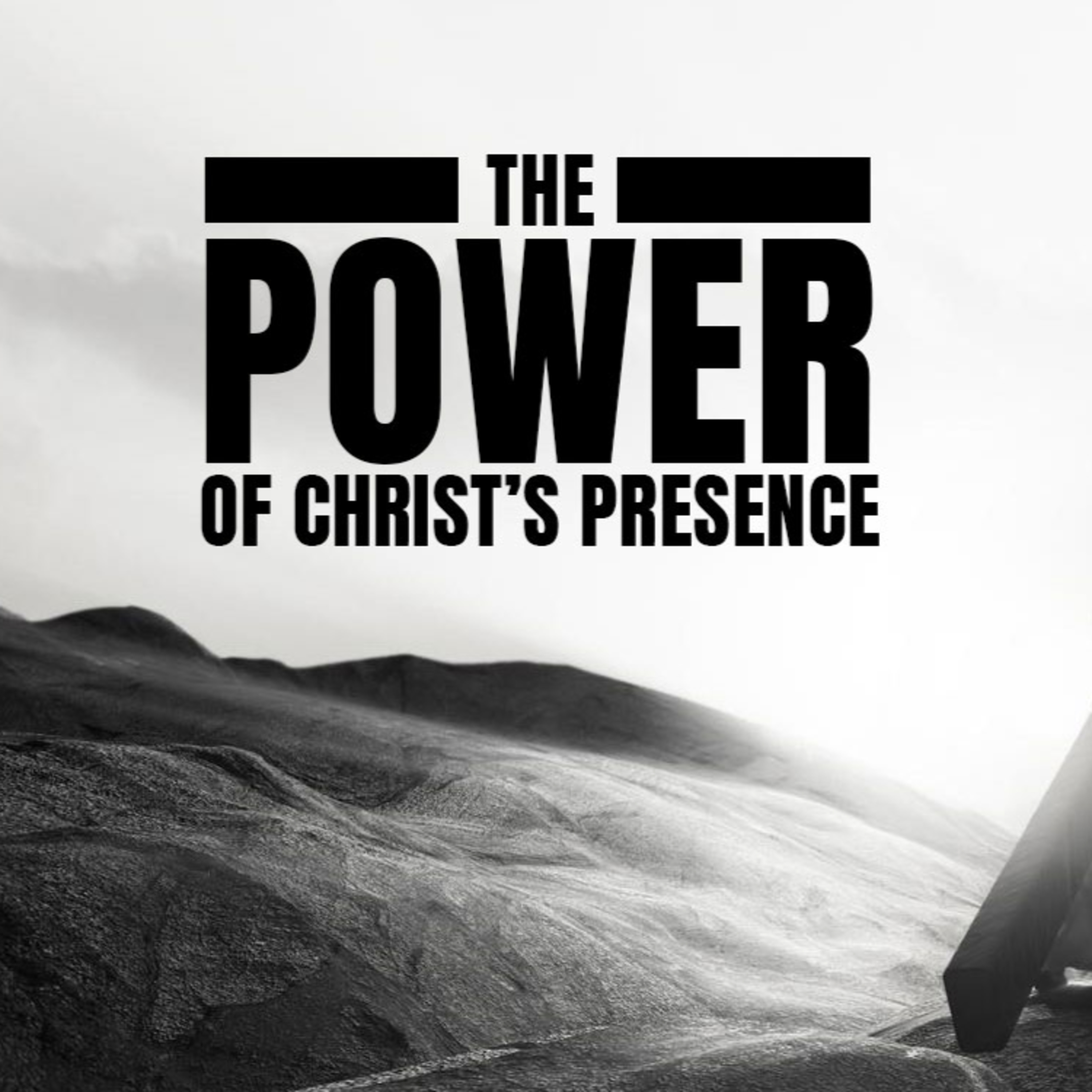 The Power of Christ's Presence episode artwork