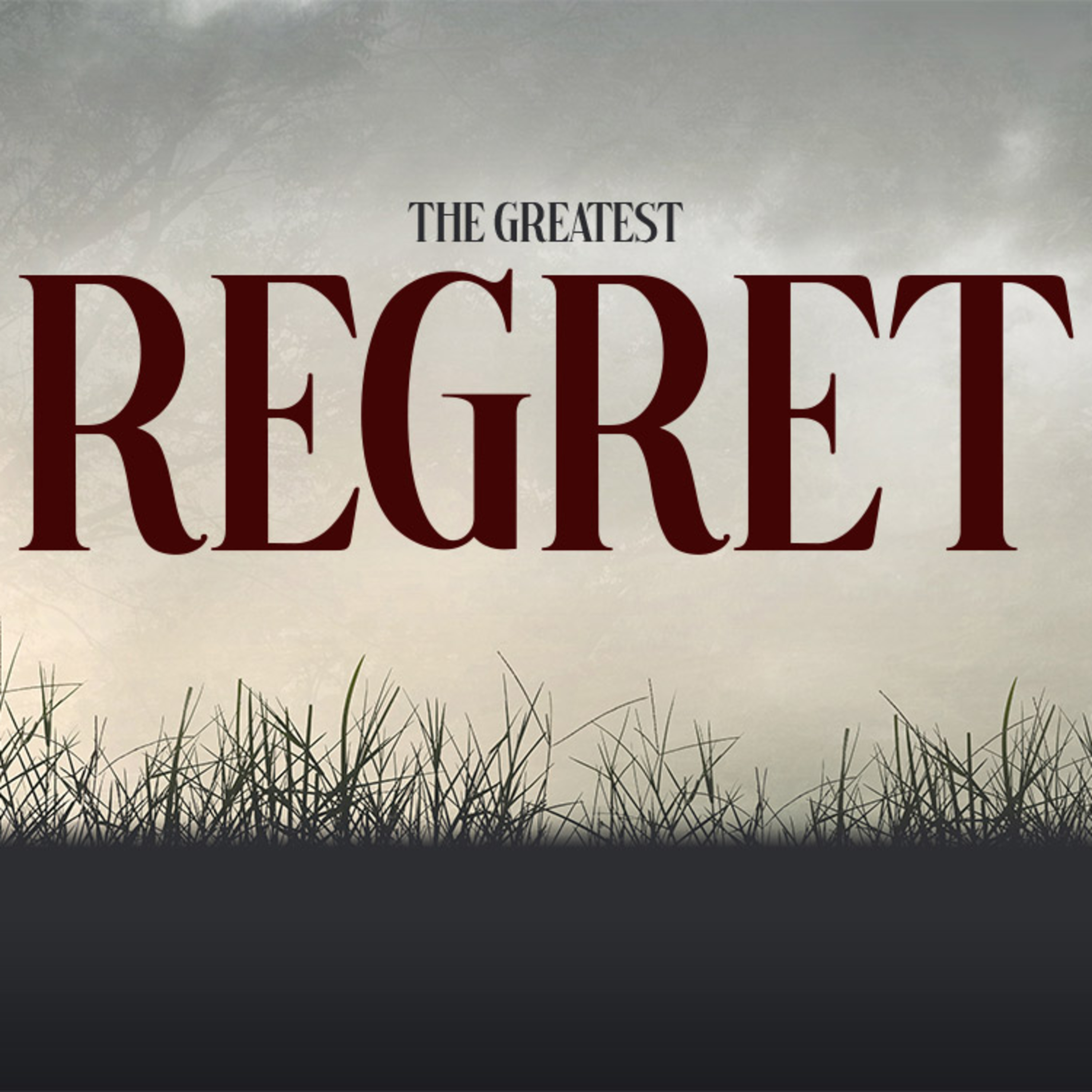 The Greatest Regret episode artwork