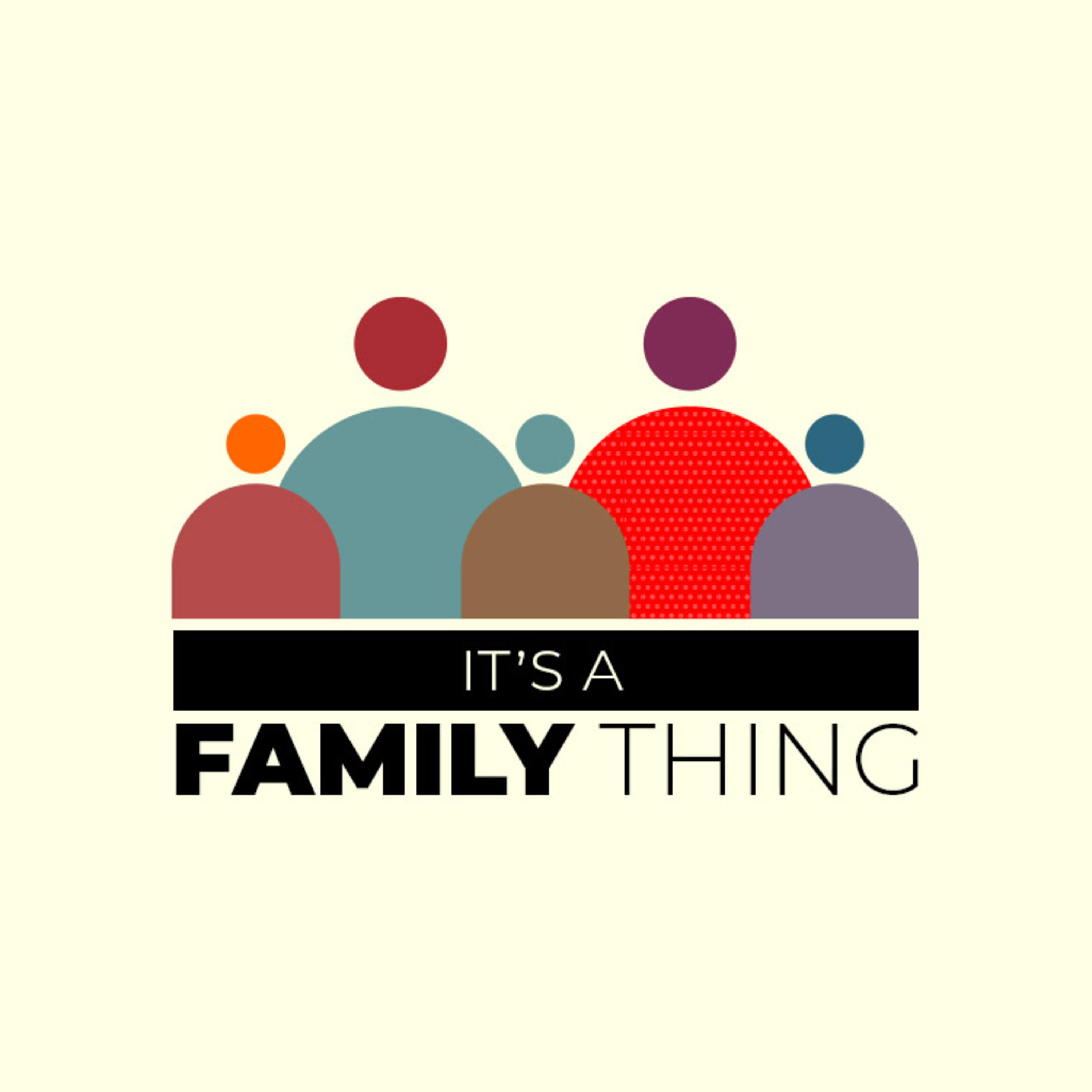 It's a Family Thing episode artwork