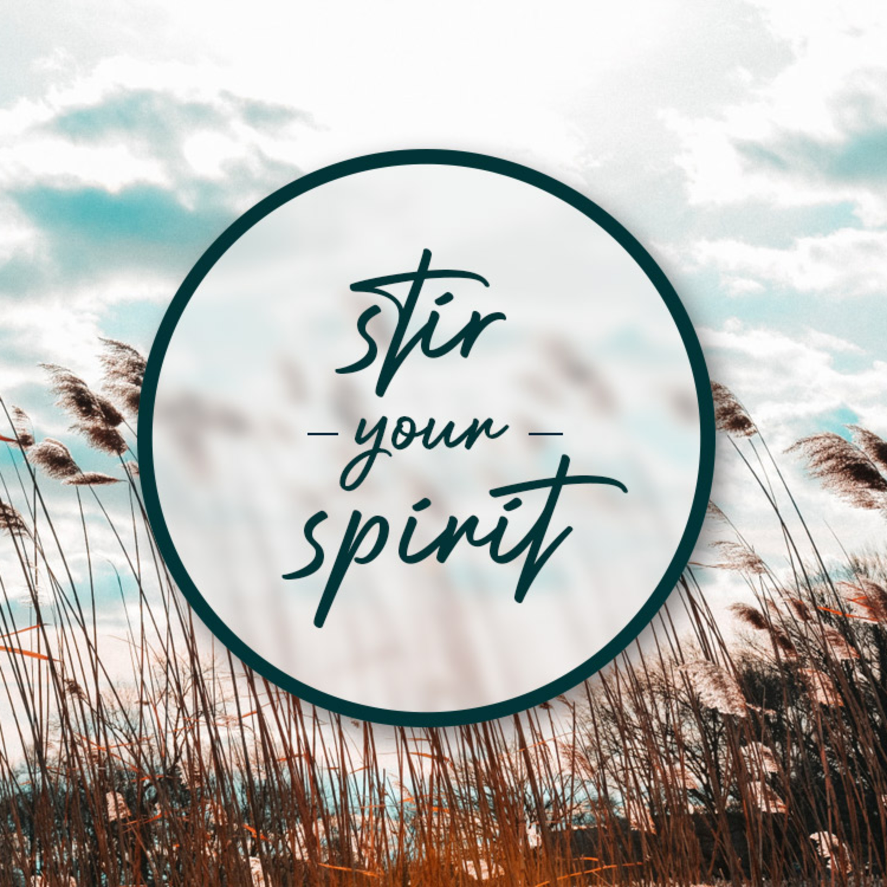 Stir Your Spirit episode artwork