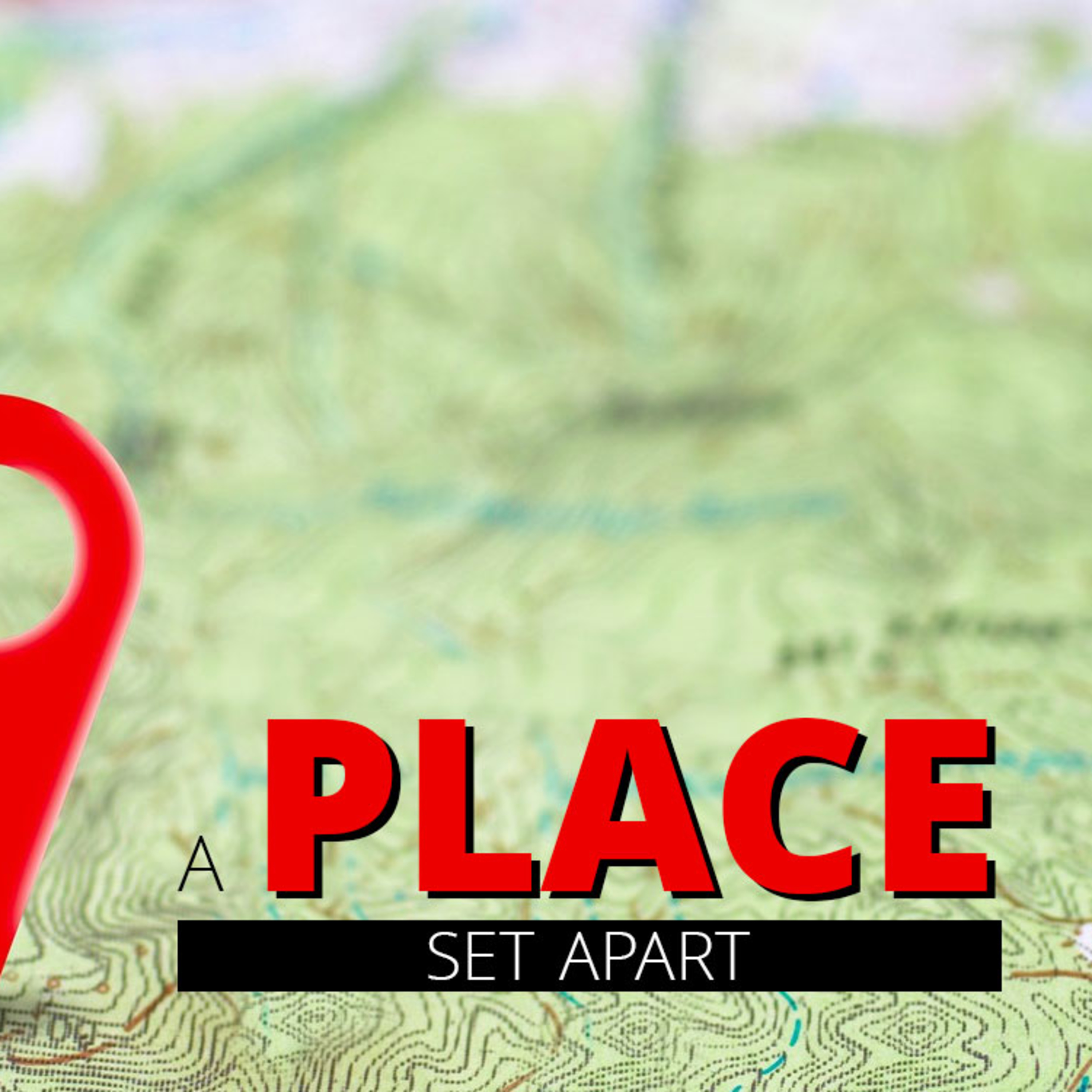 A Place Set Apart episode artwork