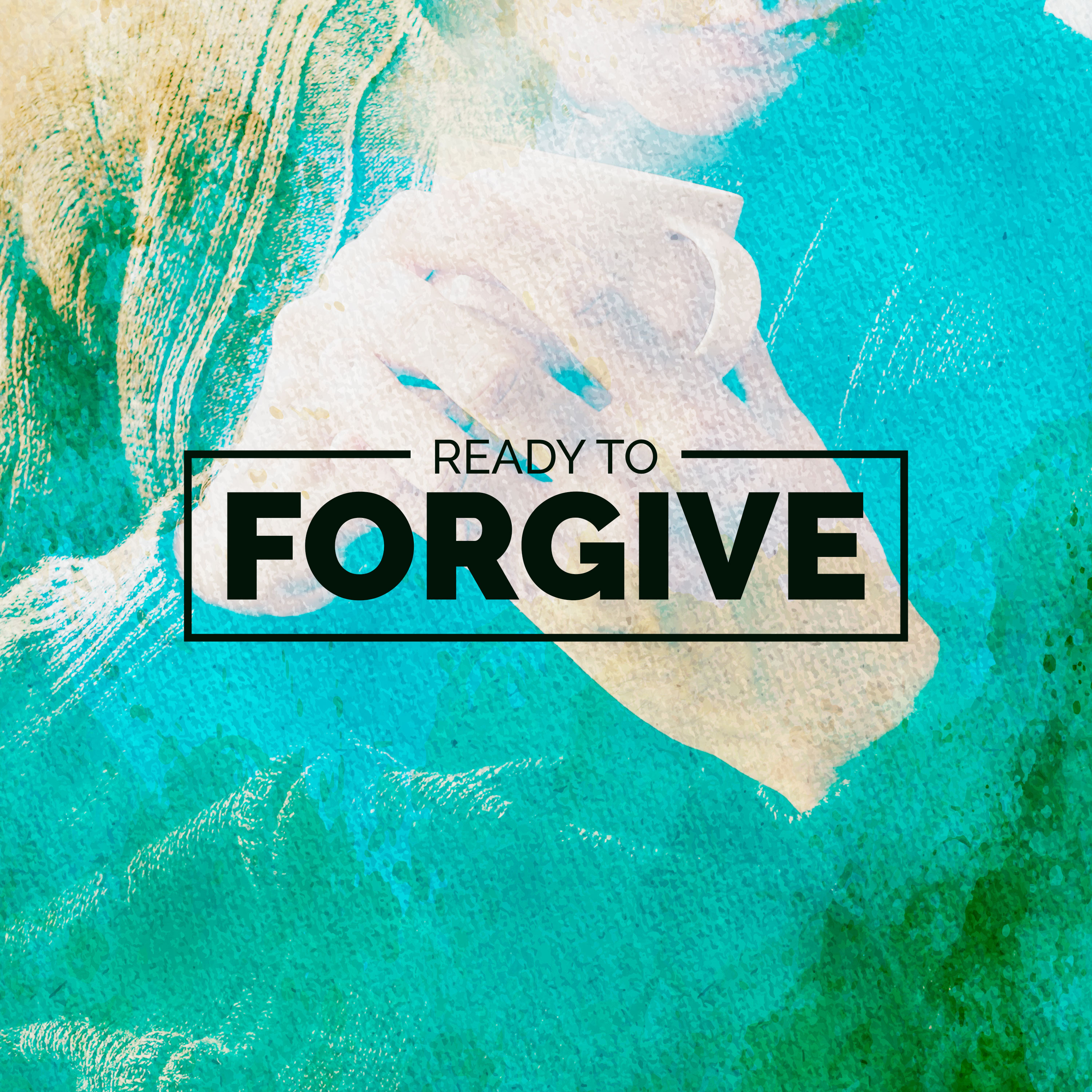Ready to Forgive episode artwork