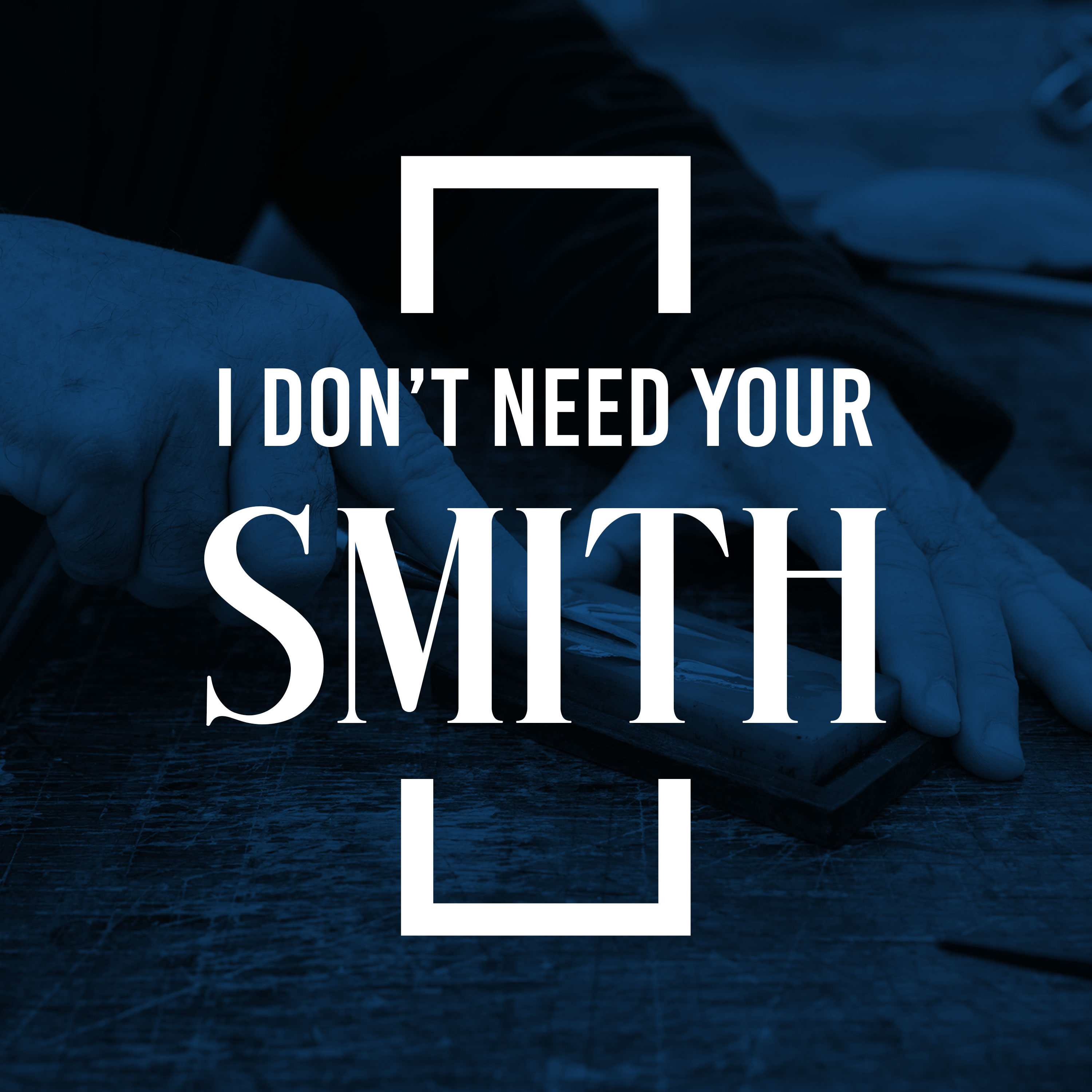 I Don't Need Your Smith episode artwork