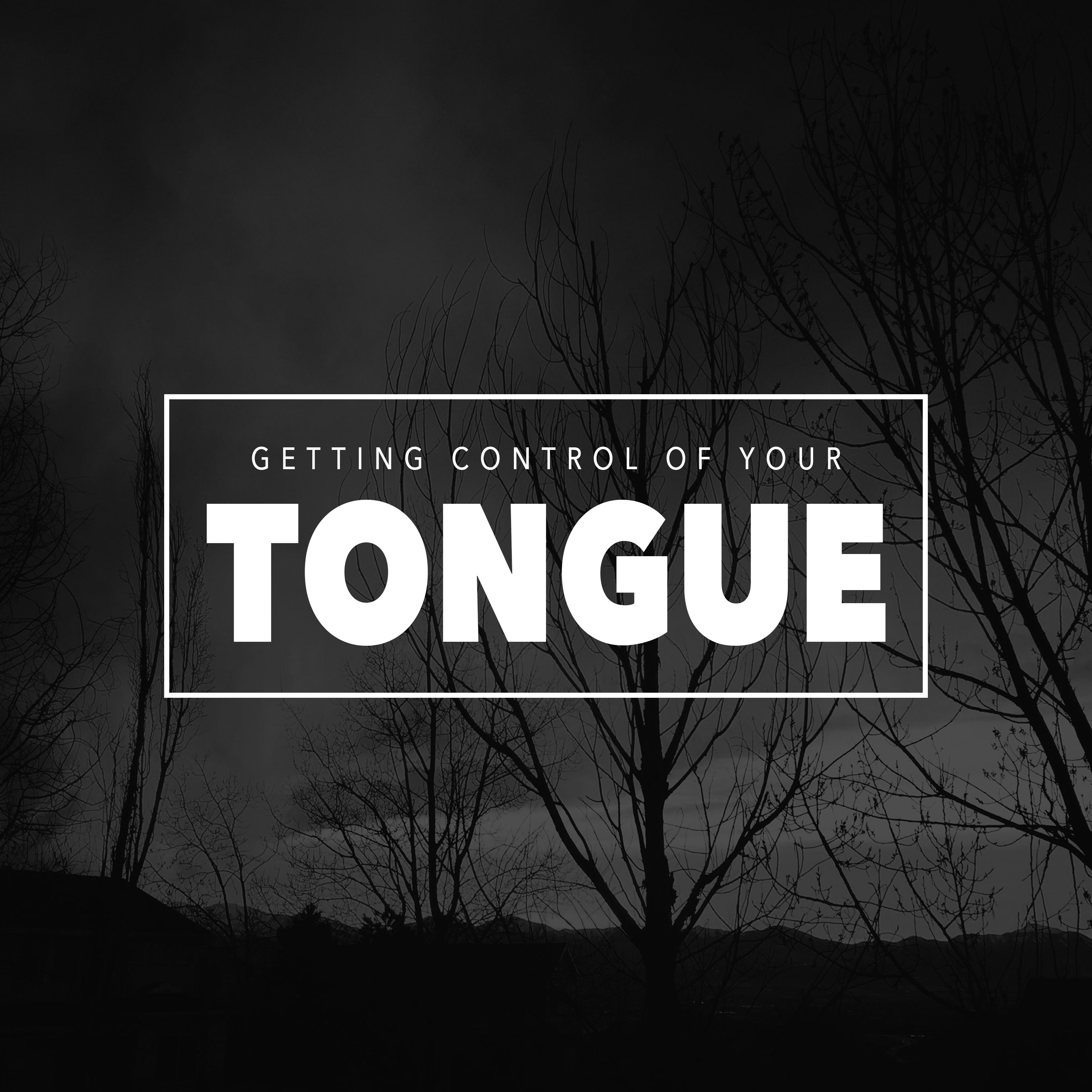 Get Control of Your Tongue episode artwork