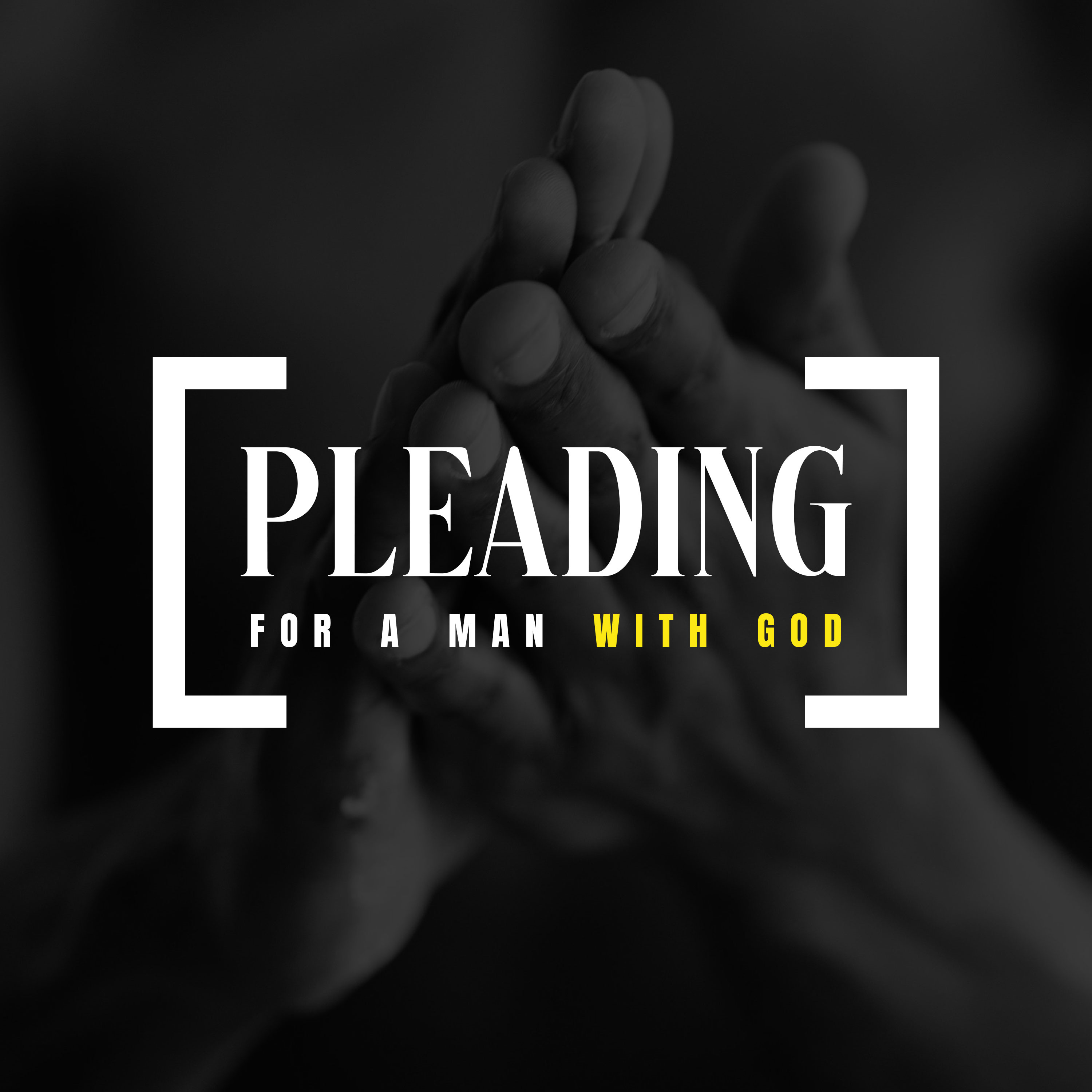 Pleading for a Man with God episode artwork