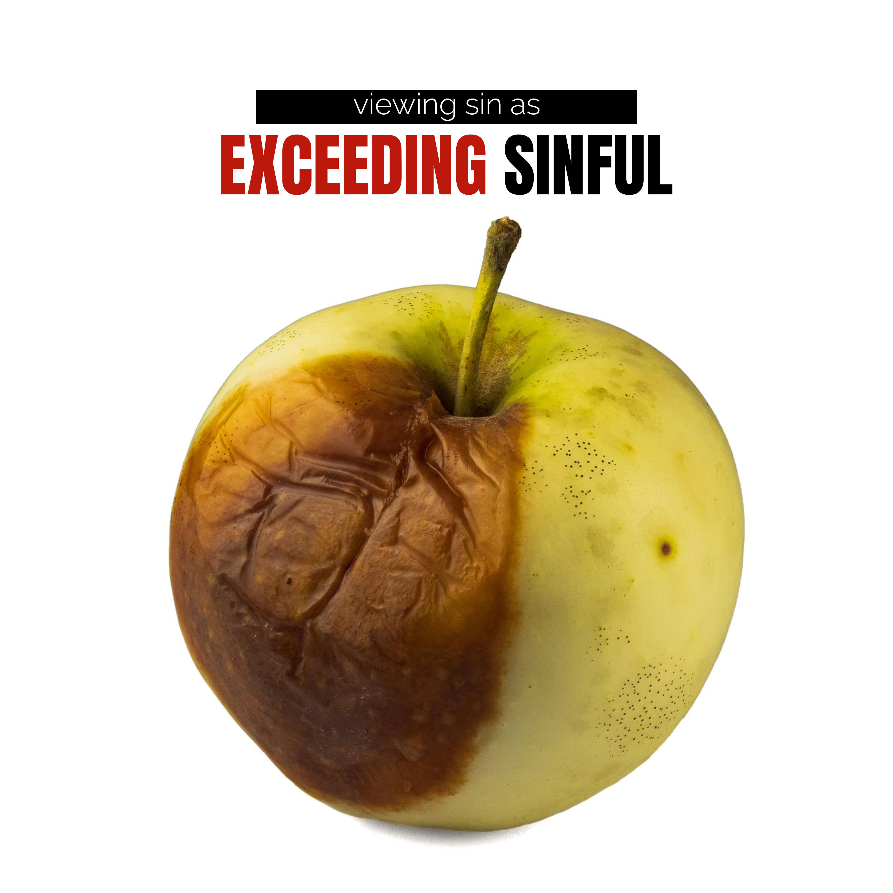 Viewing Sin as Exceeding Sinful episode artwork