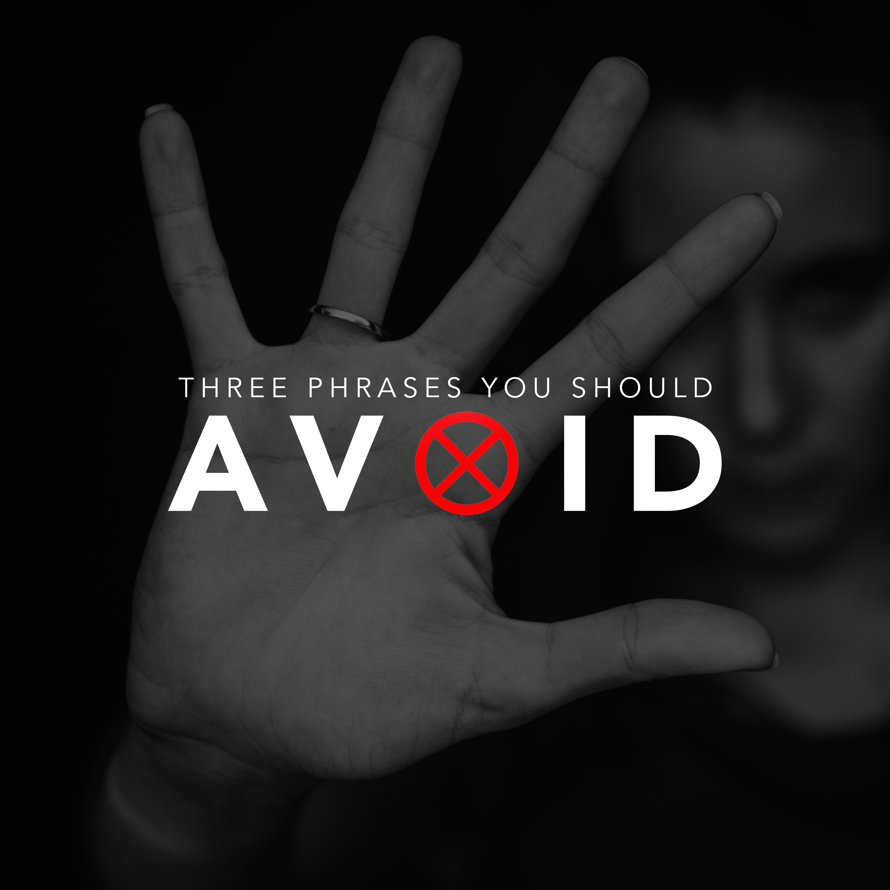 Three Phrases You Should Avoid episode artwork