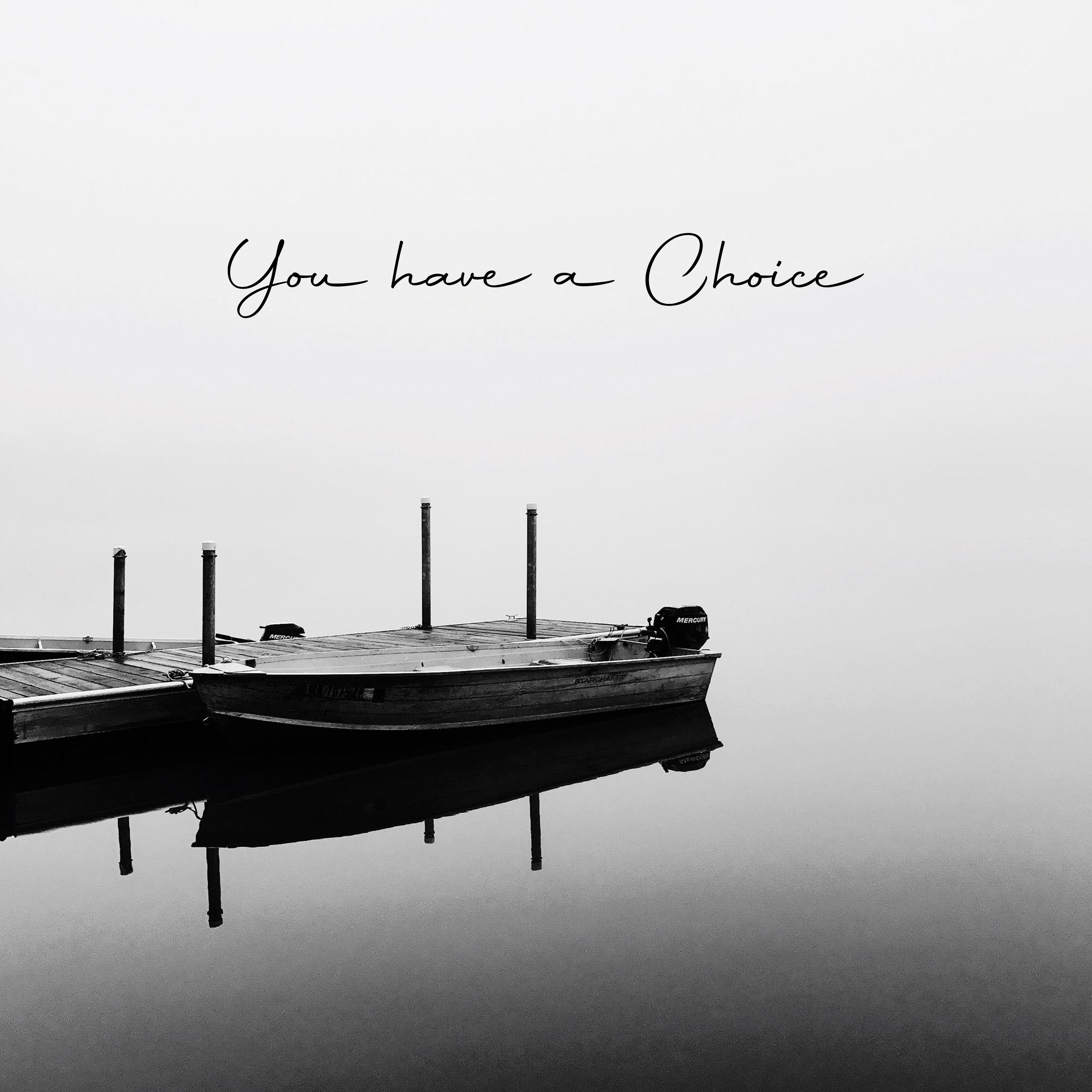 You Have a Choice episode artwork