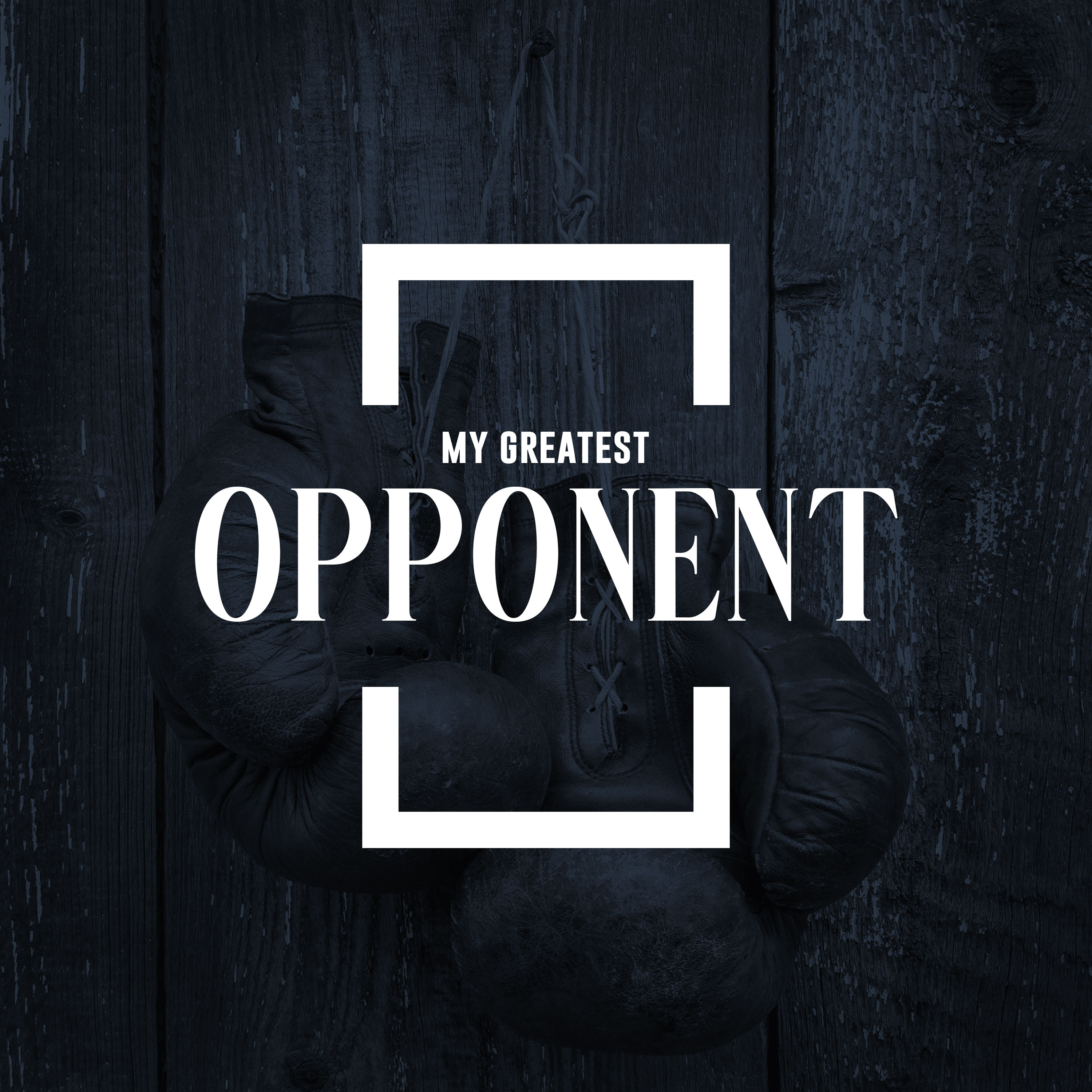 My Greatest Opponent episode artwork