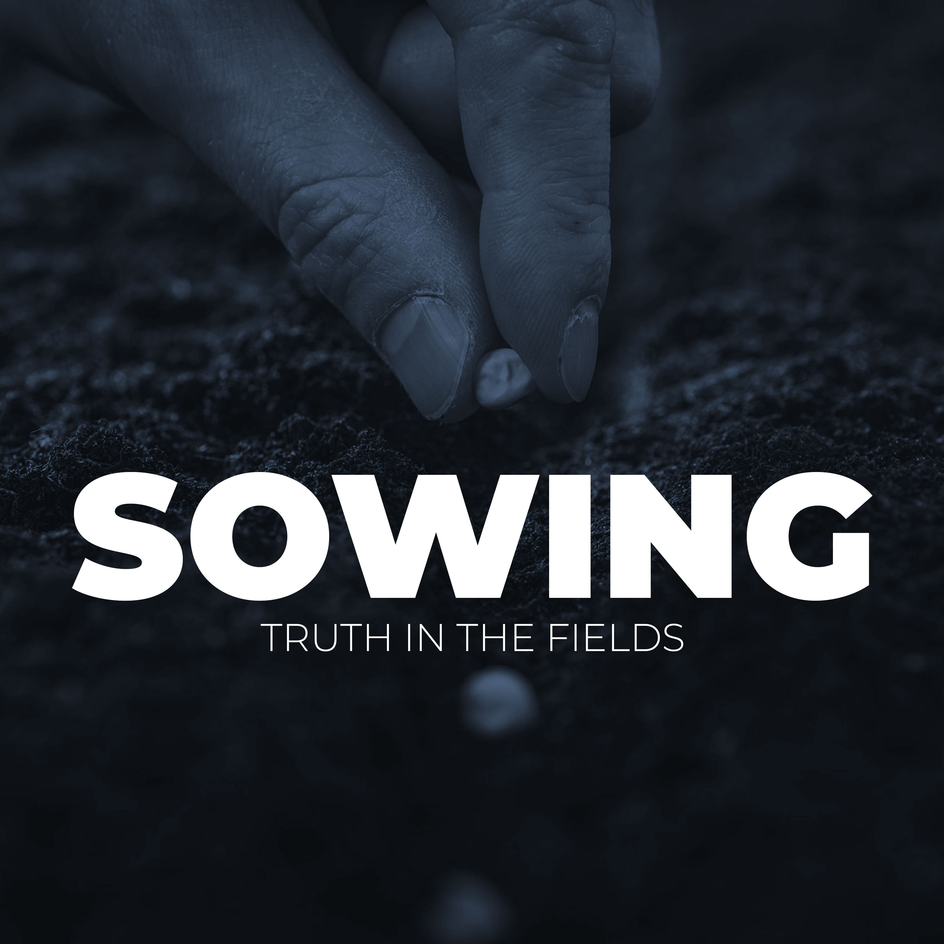 Sowing Truth in the Fields episode artwork