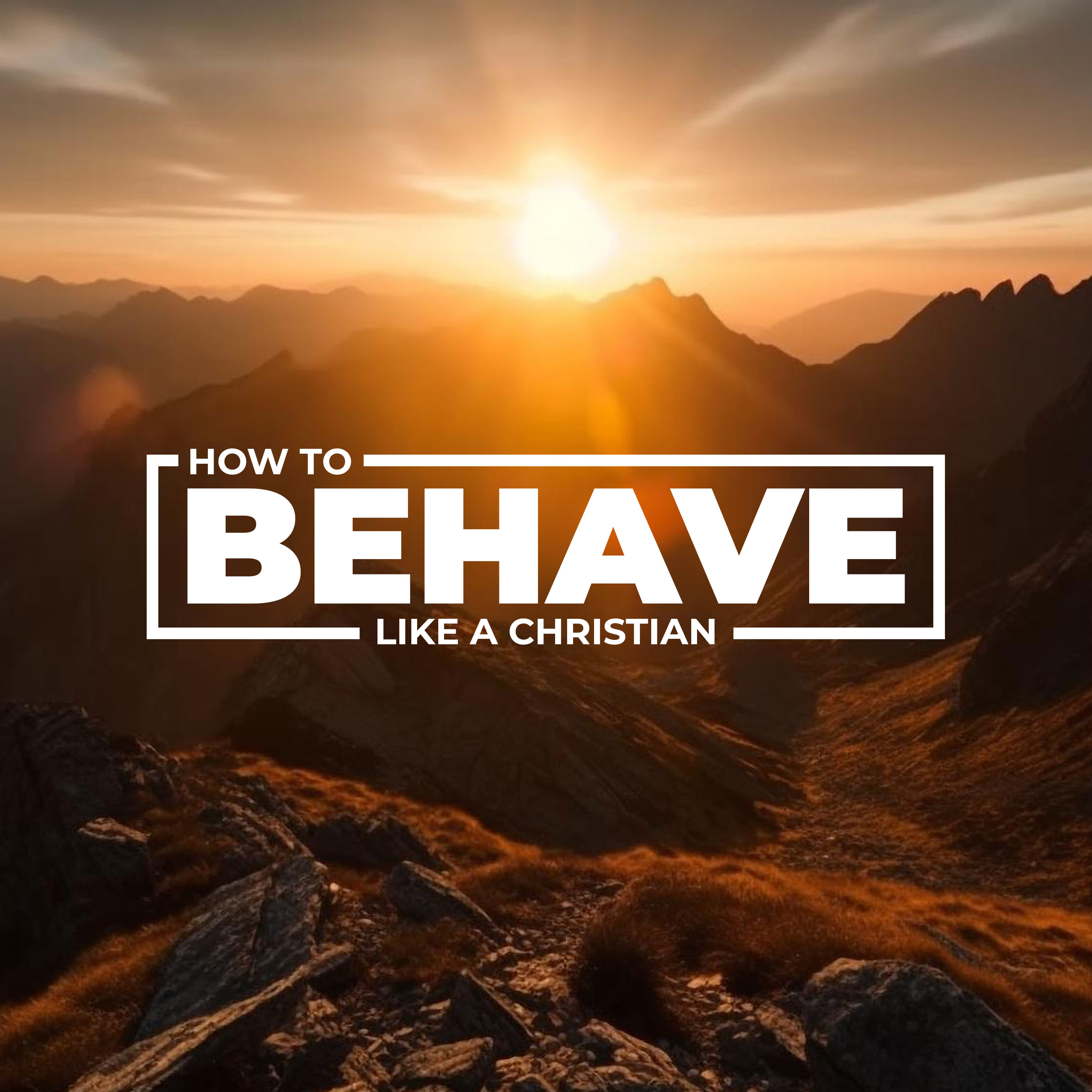How to Behave Like a Christian episode artwork