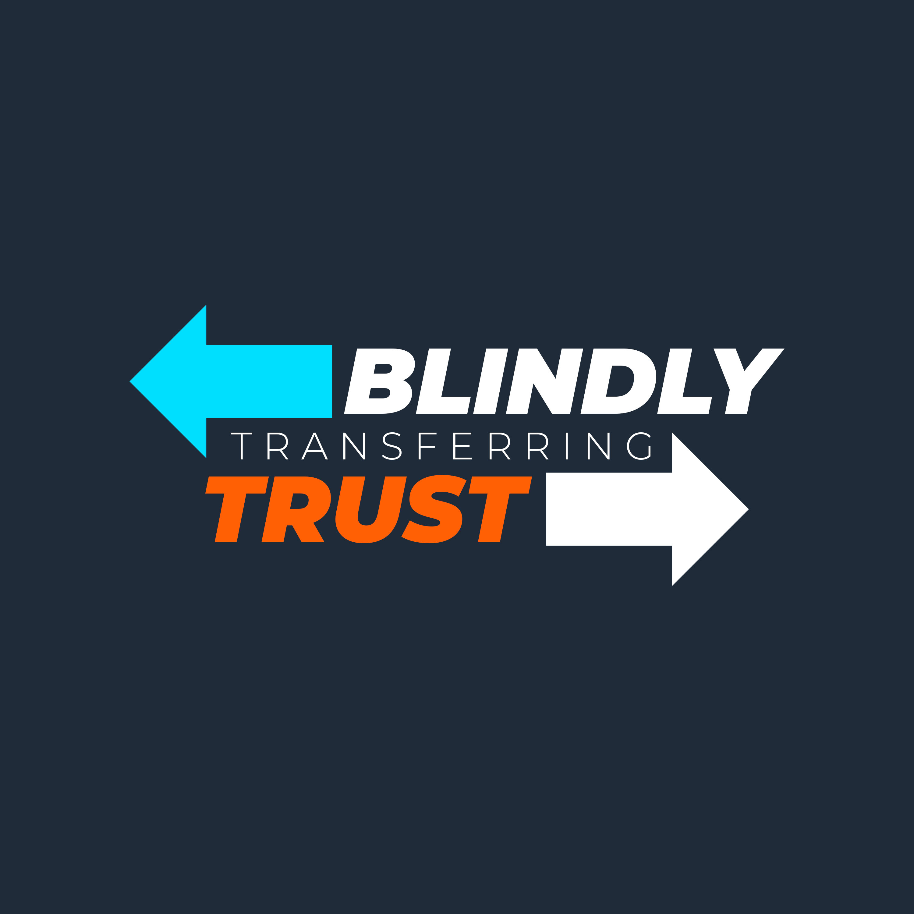 Blindly Transferring Trust episode artwork