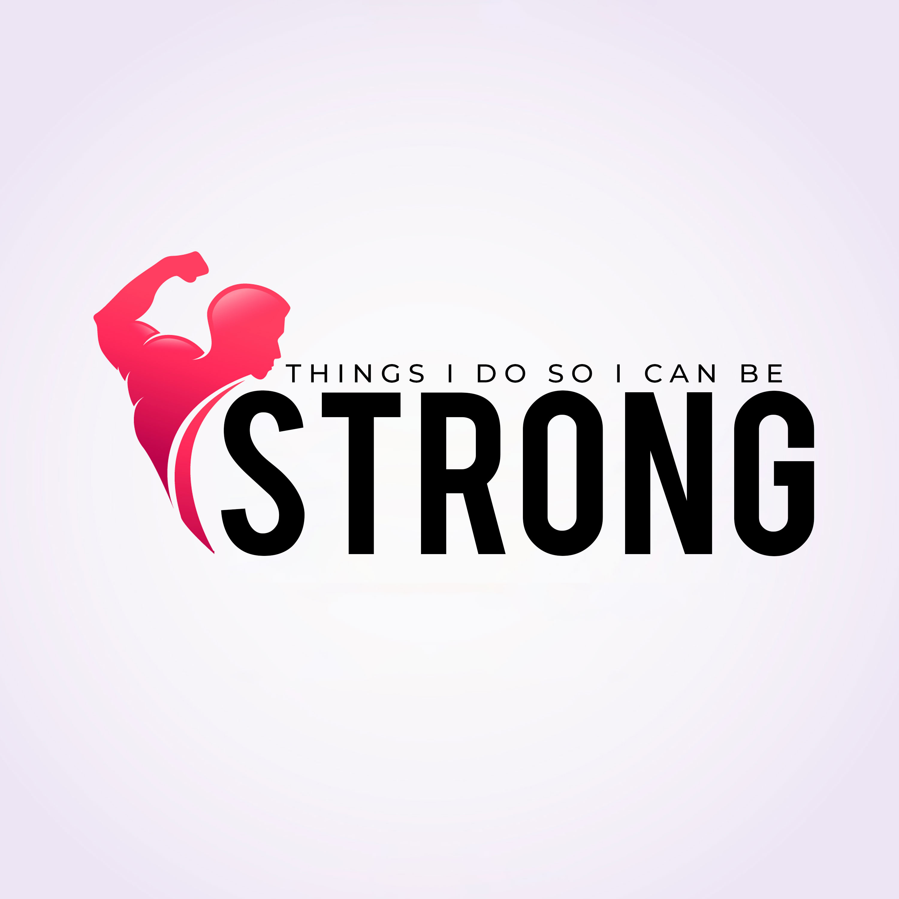 Things I Do So I Can Be Strong episode artwork
