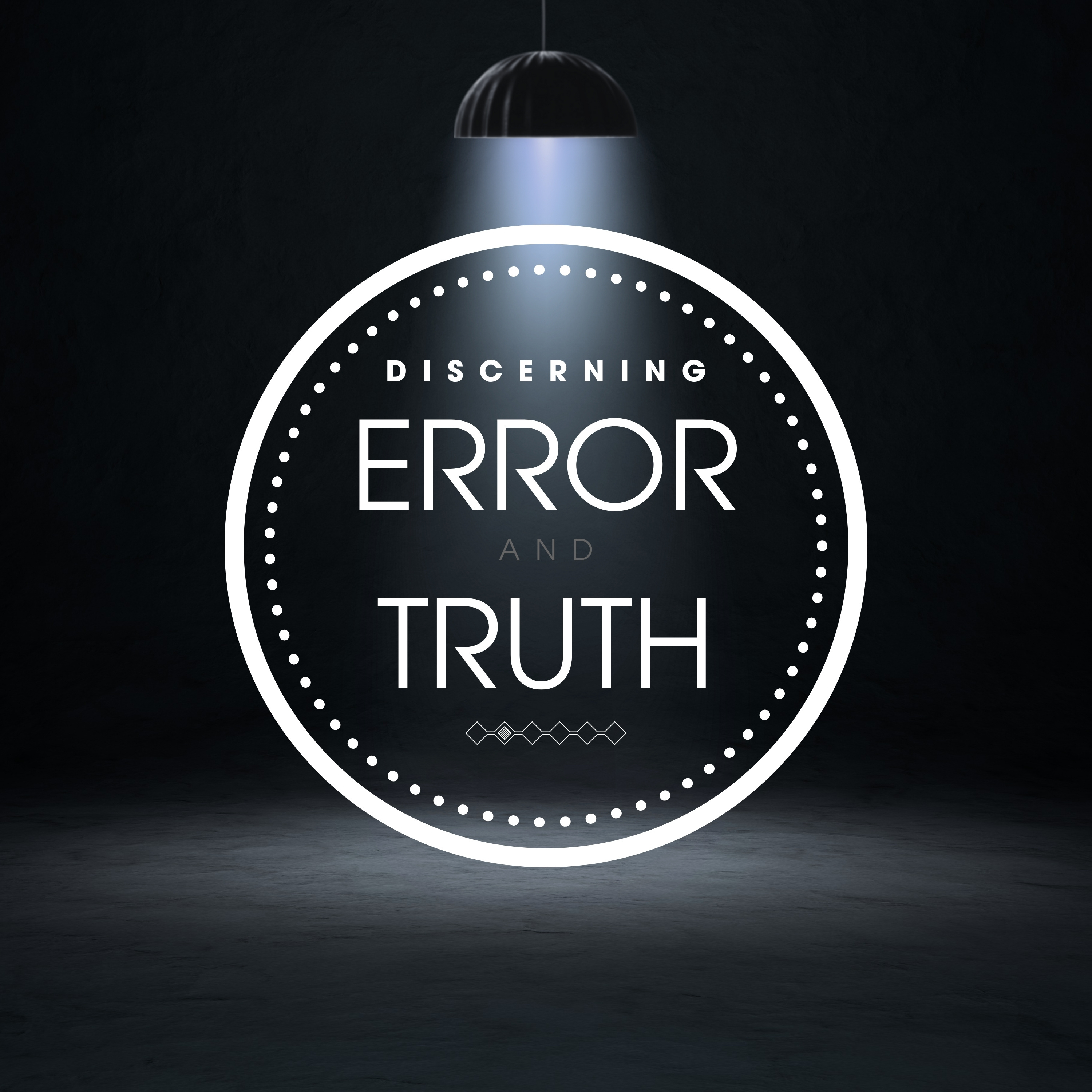 Discerning Error and Truth episode artwork