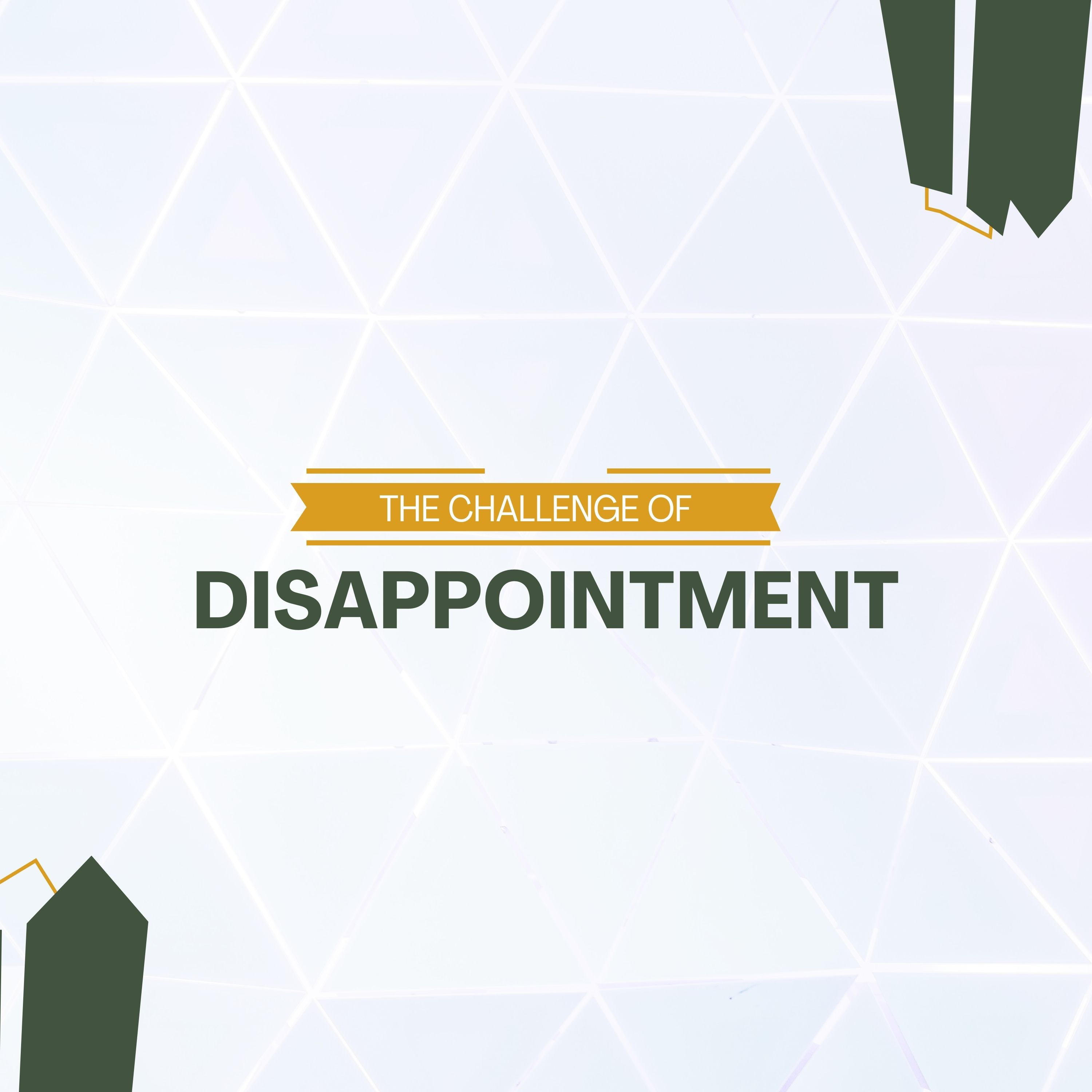 The Challenge of Disappointment episode artwork
