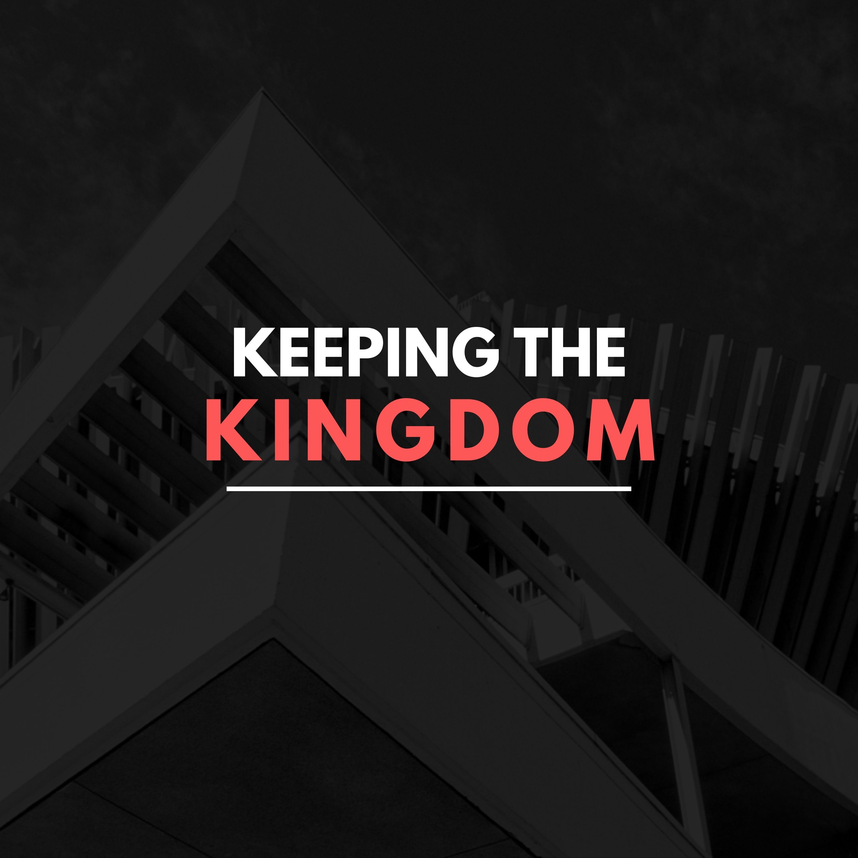 Keeping the Kingdom episode artwork