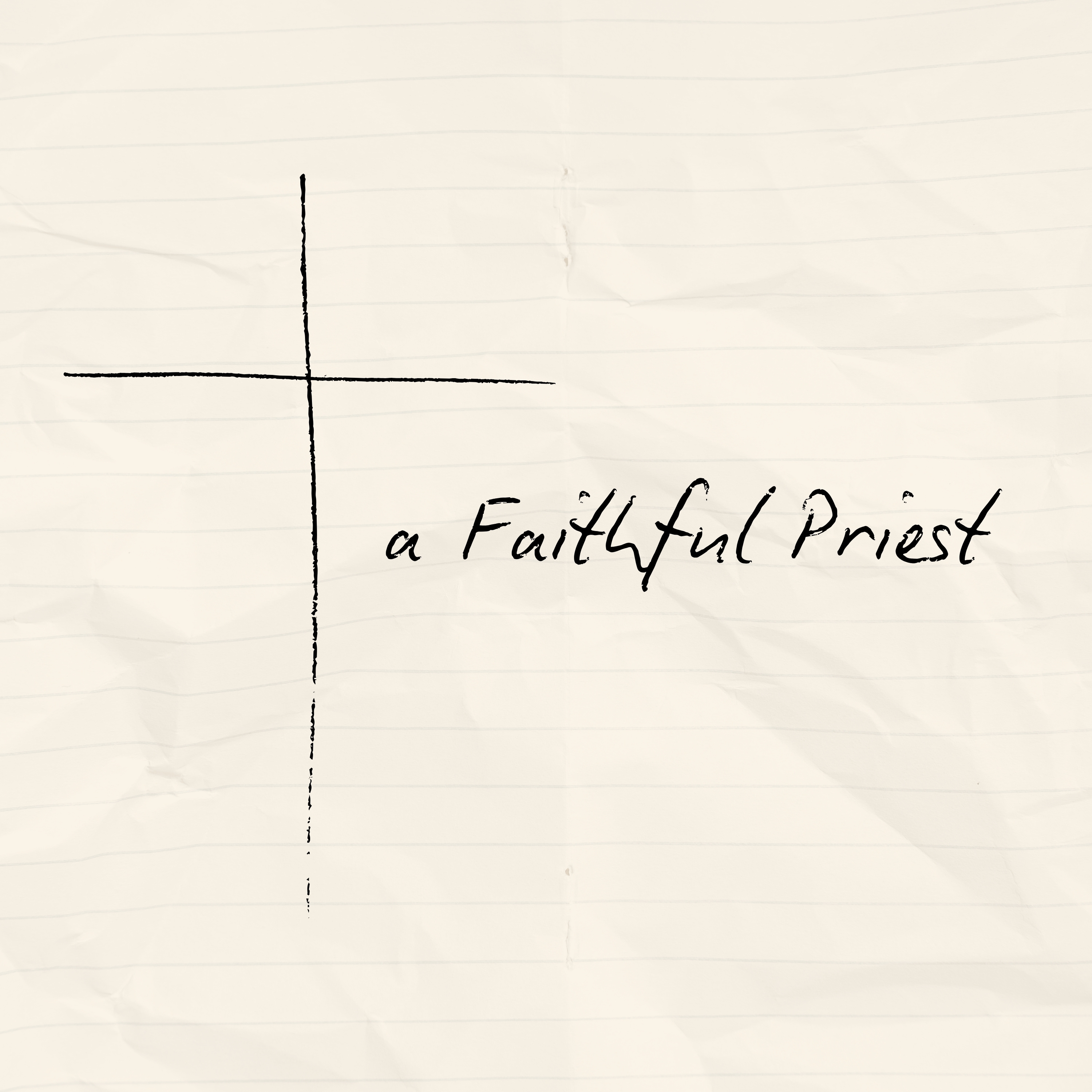 A Faithful Priest episode artwork