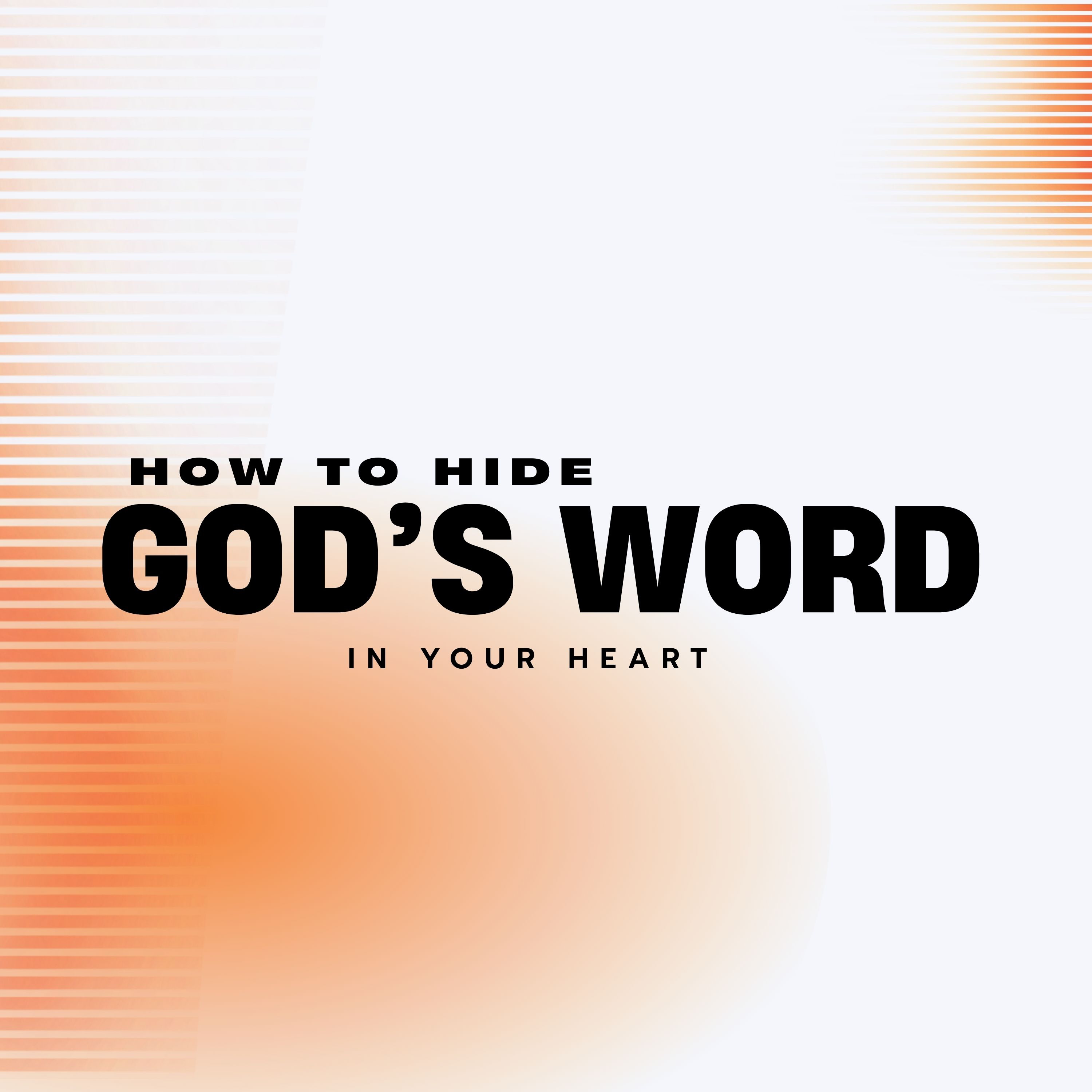 How to Hide God's Word in Your Heart episode artwork