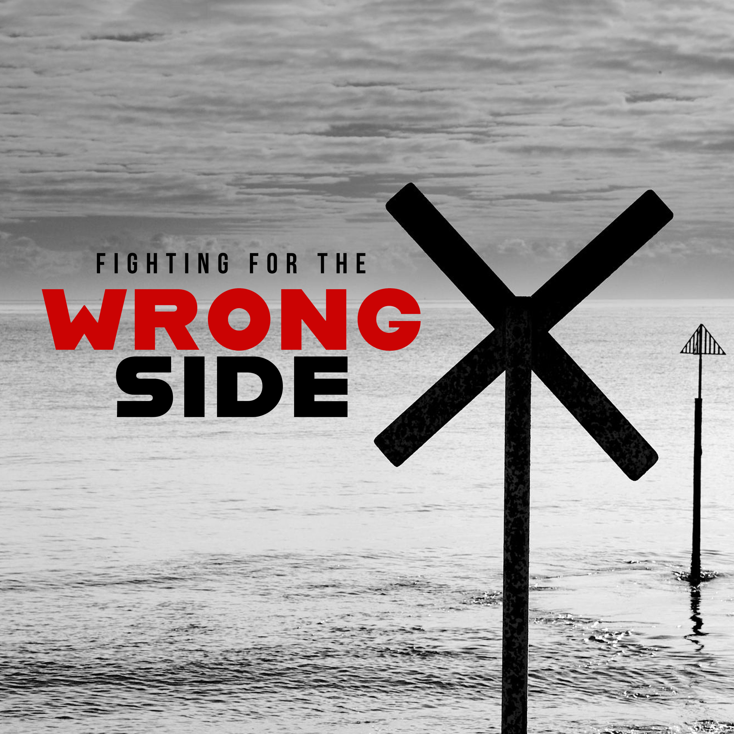 Fighting for the Wrong Side episode artwork