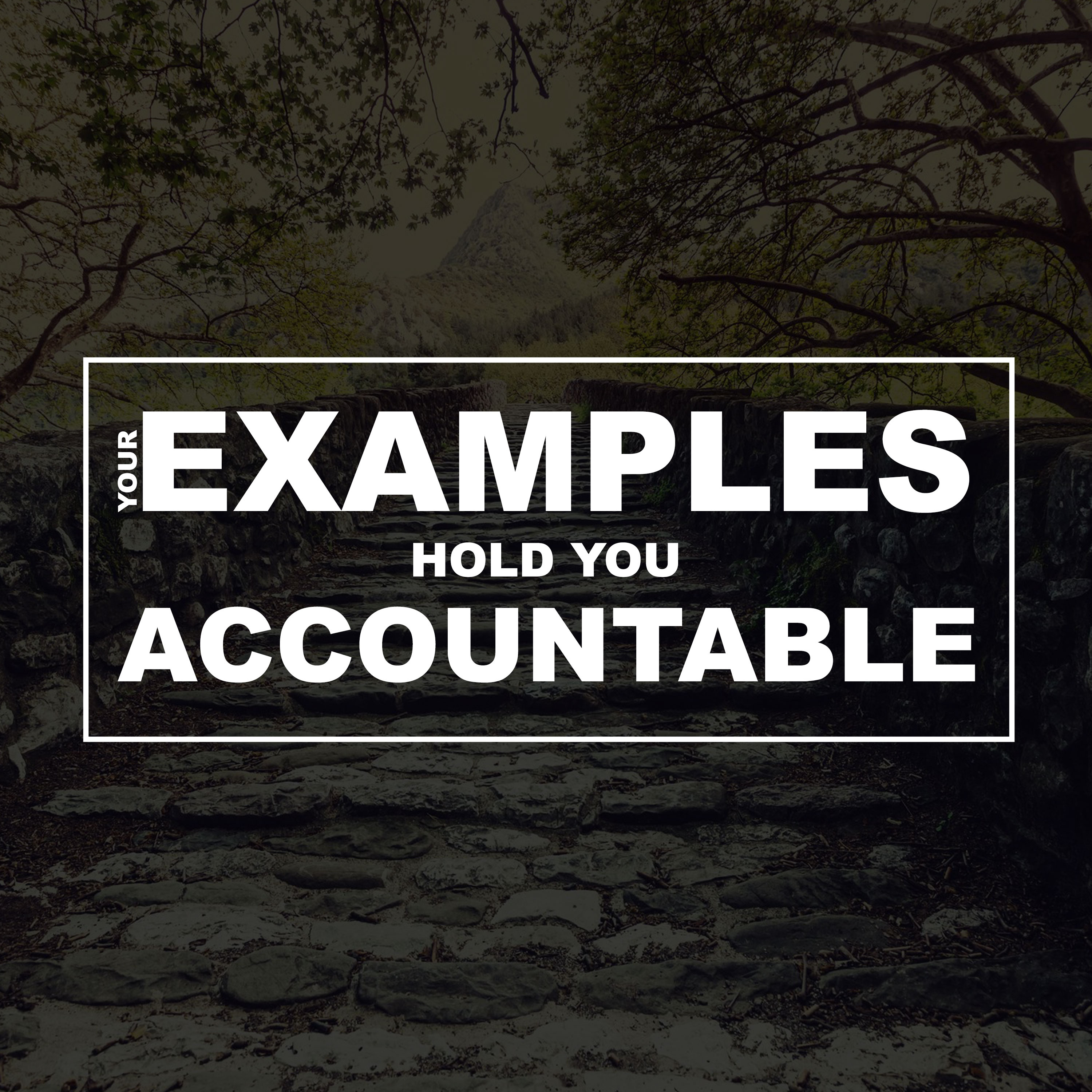 Your Examples Hold You Accountable episode artwork