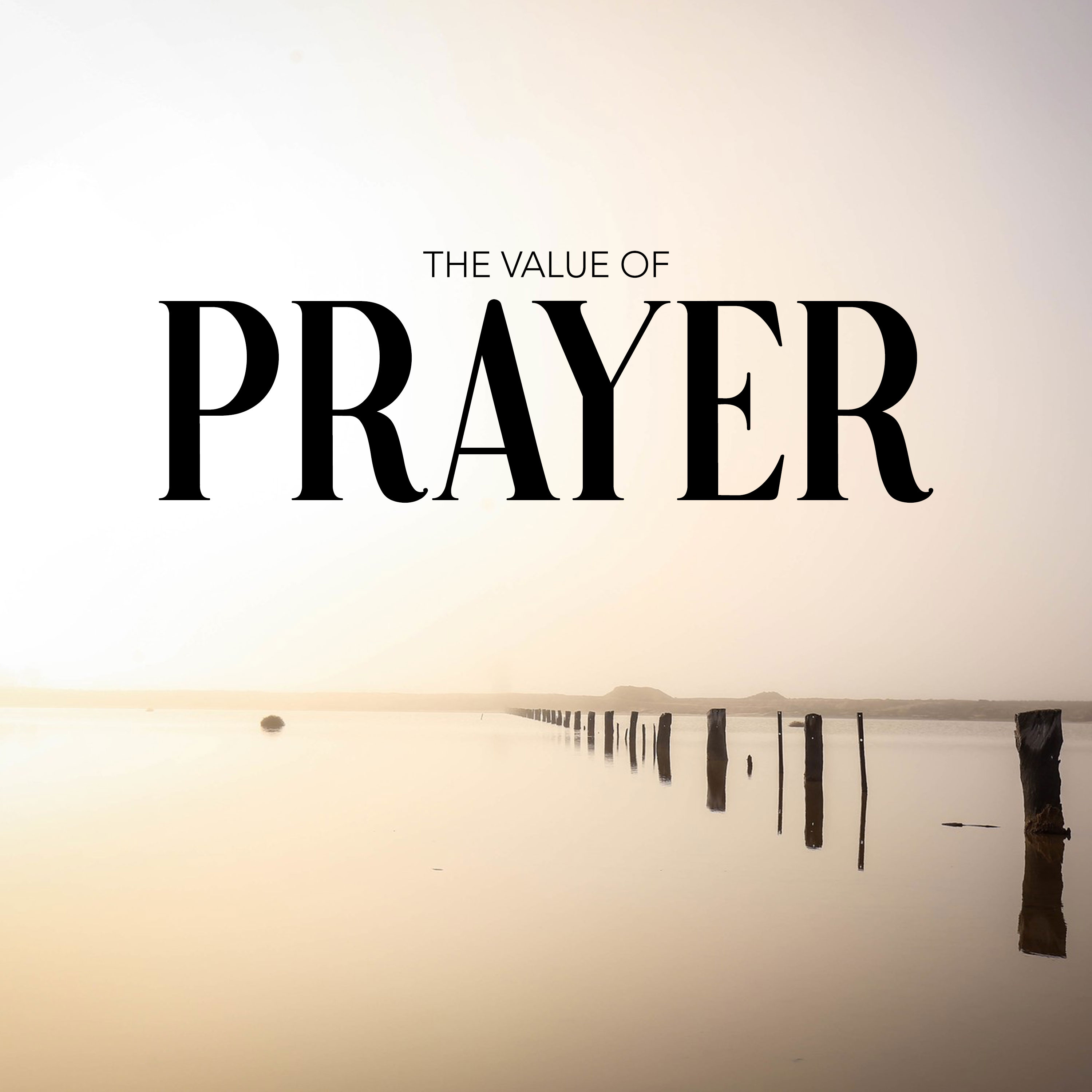The Value of Prayer episode artwork