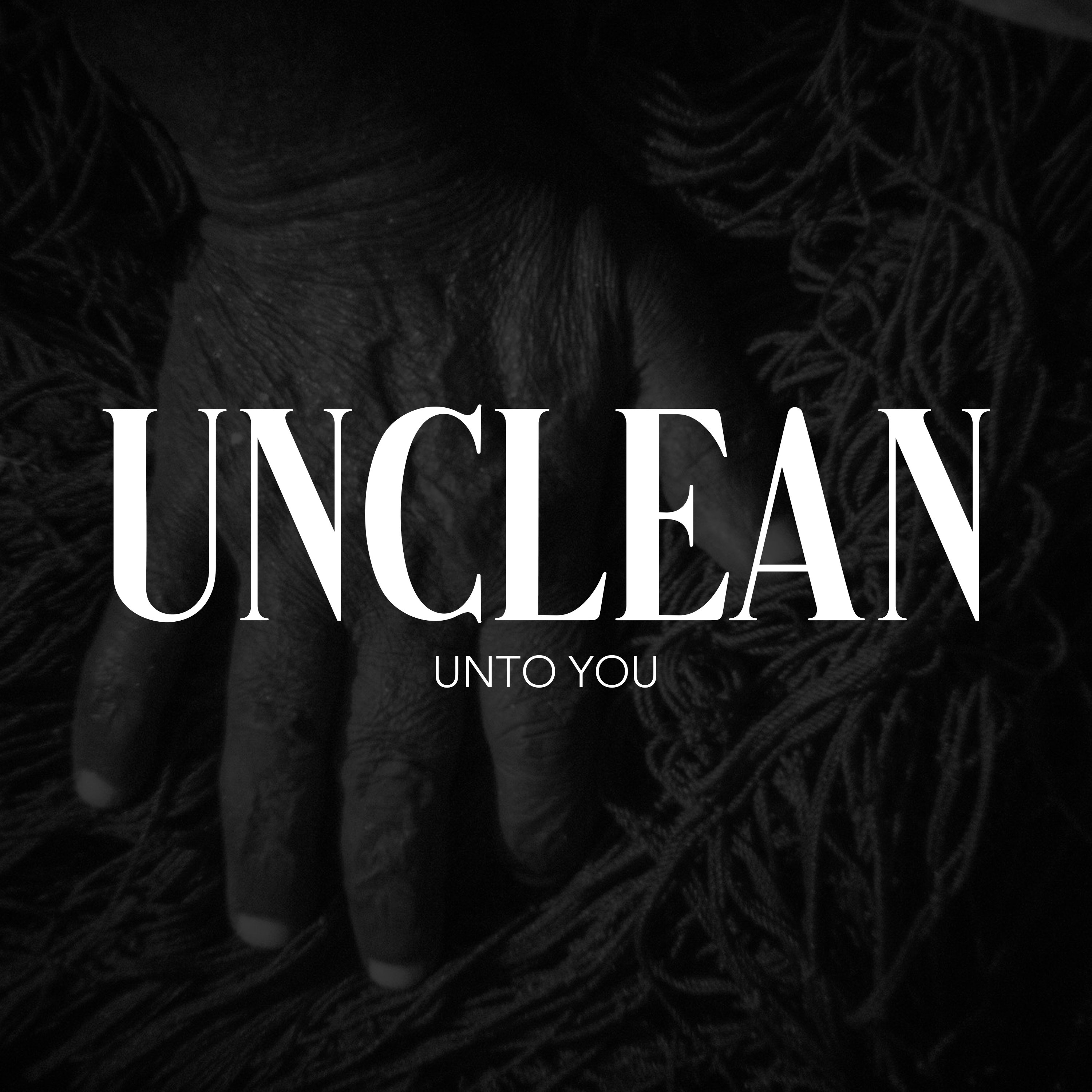 Unclean Unto You episode artwork
