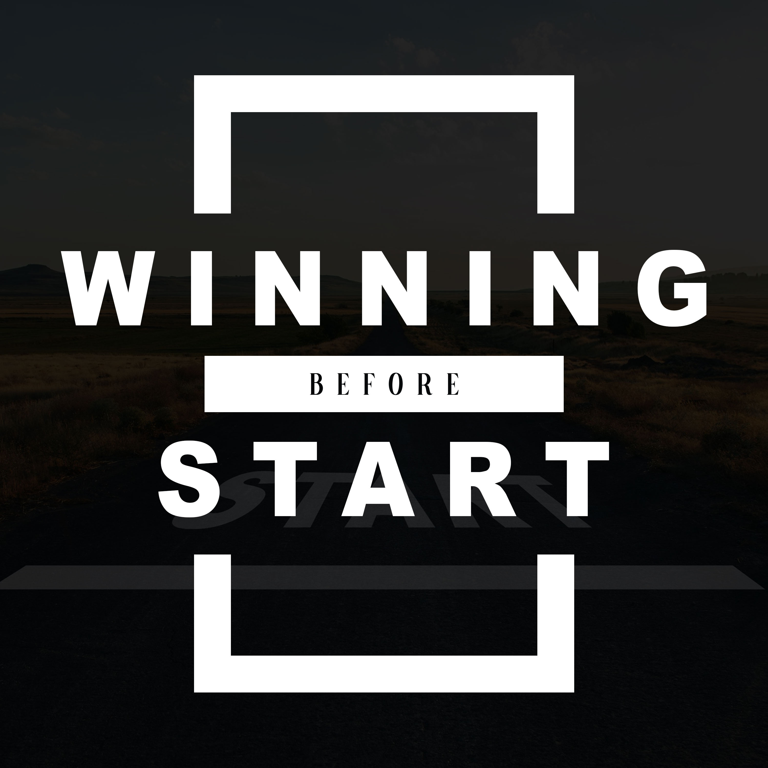 Winning Before You Start episode artwork