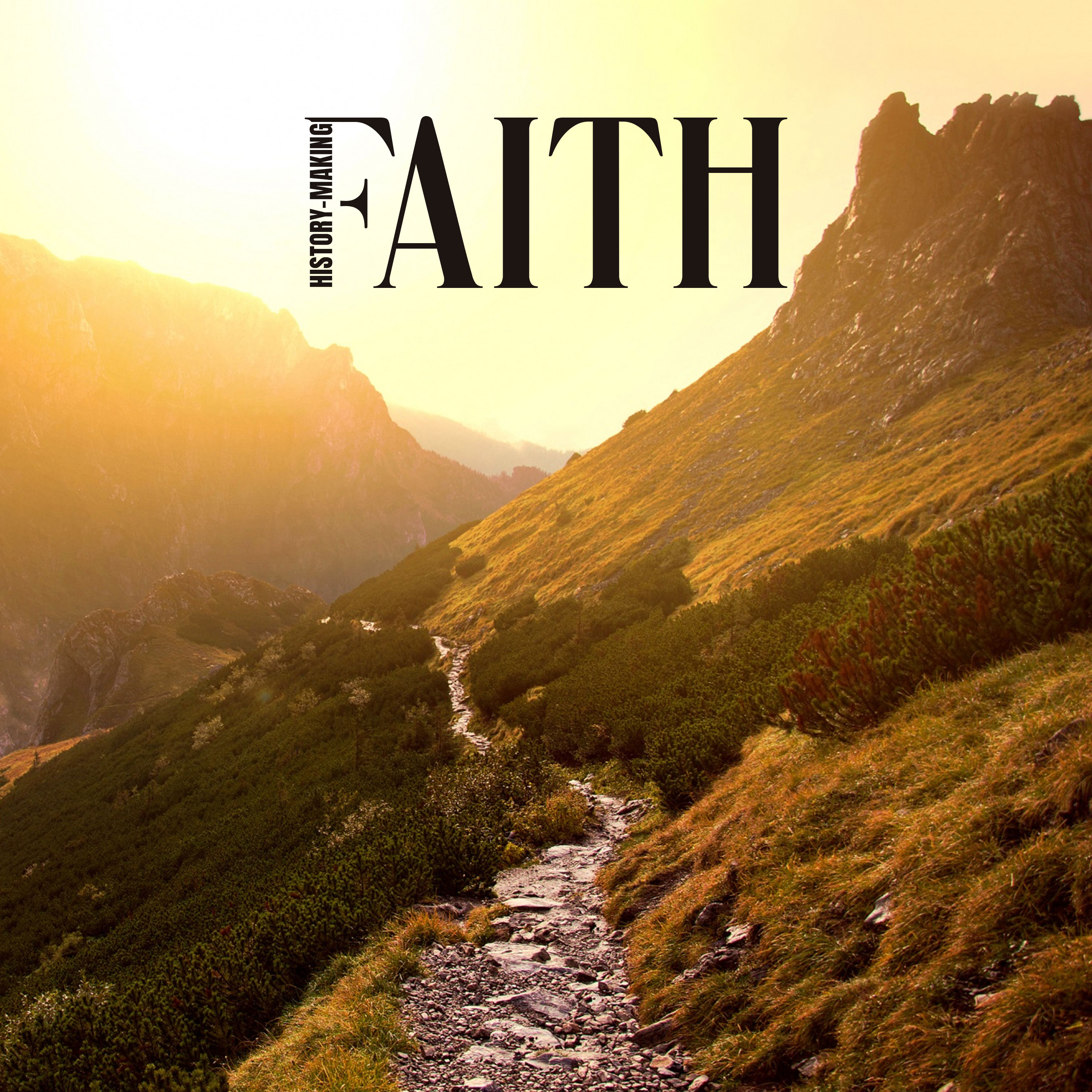 History-Making Faith episode artwork