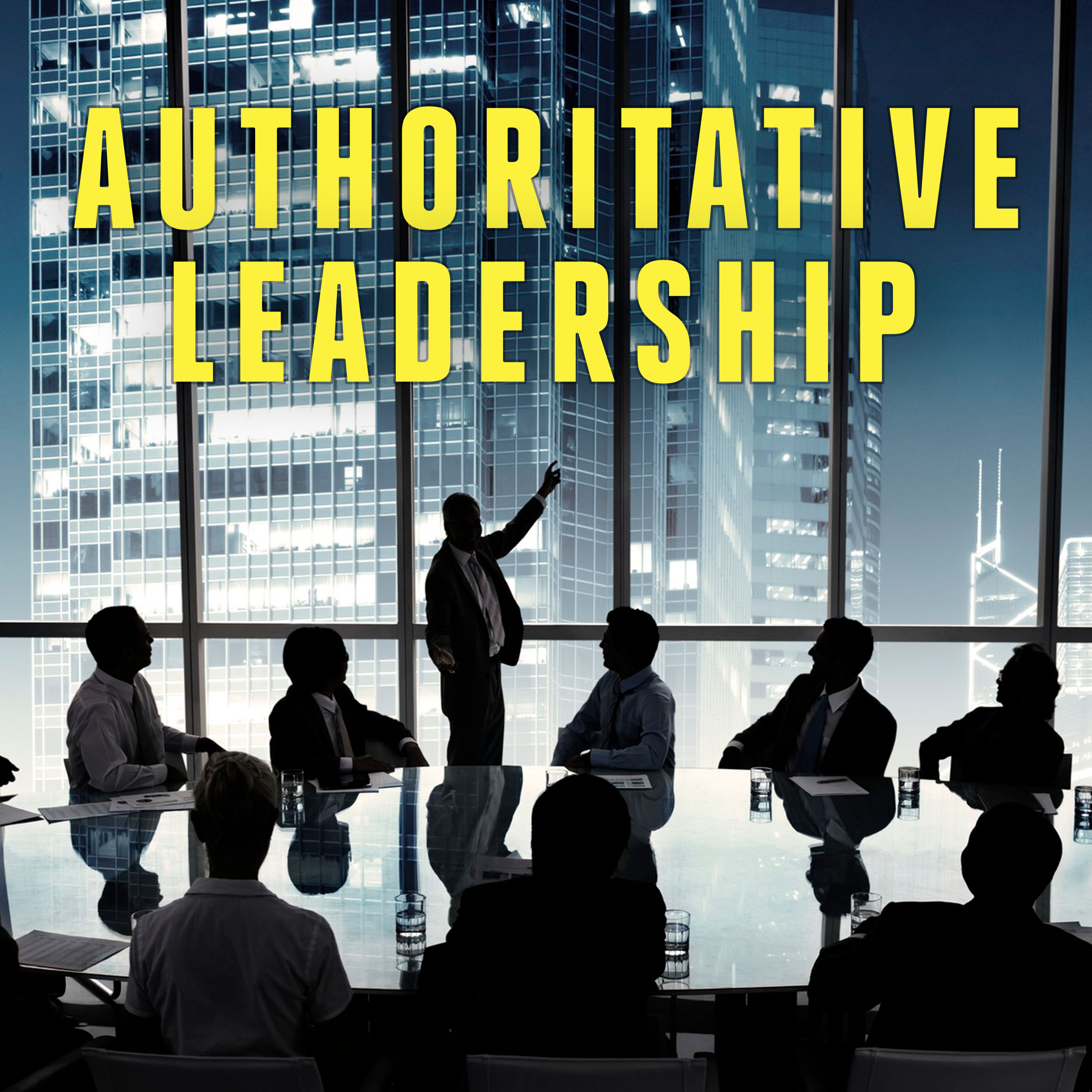 Authoritative Leadership episode artwork