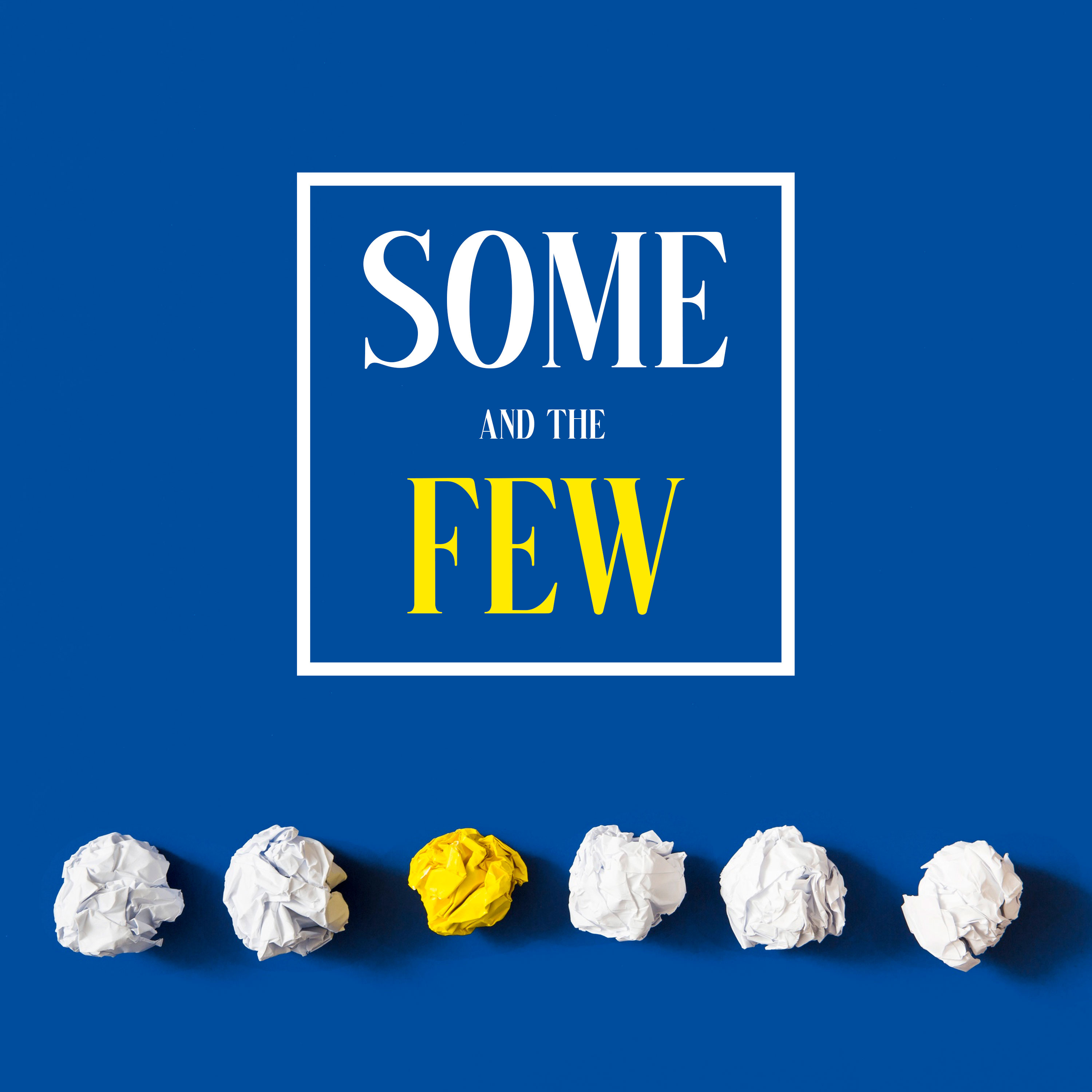 Some and the Few episode artwork