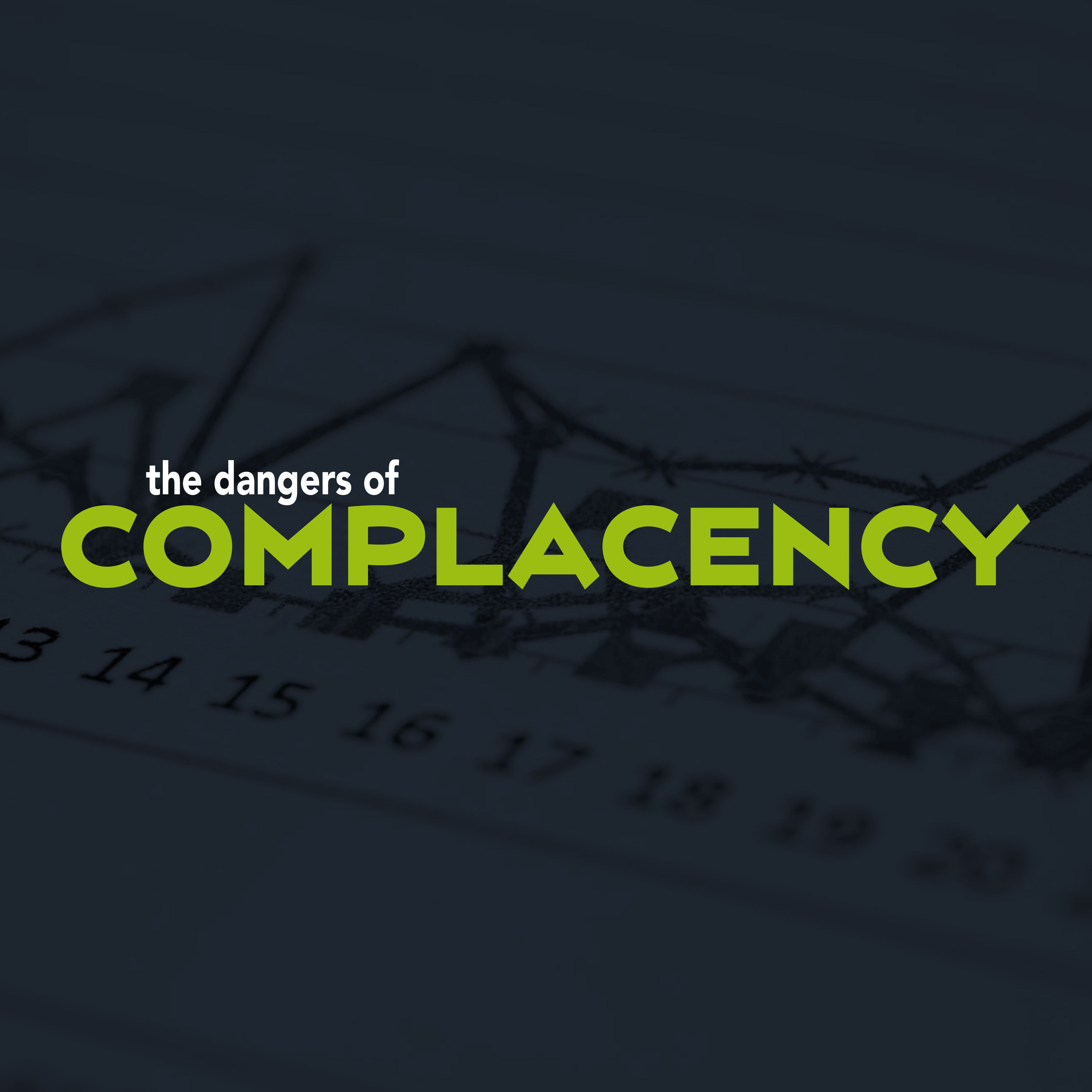 The Dangers of Complacency episode artwork