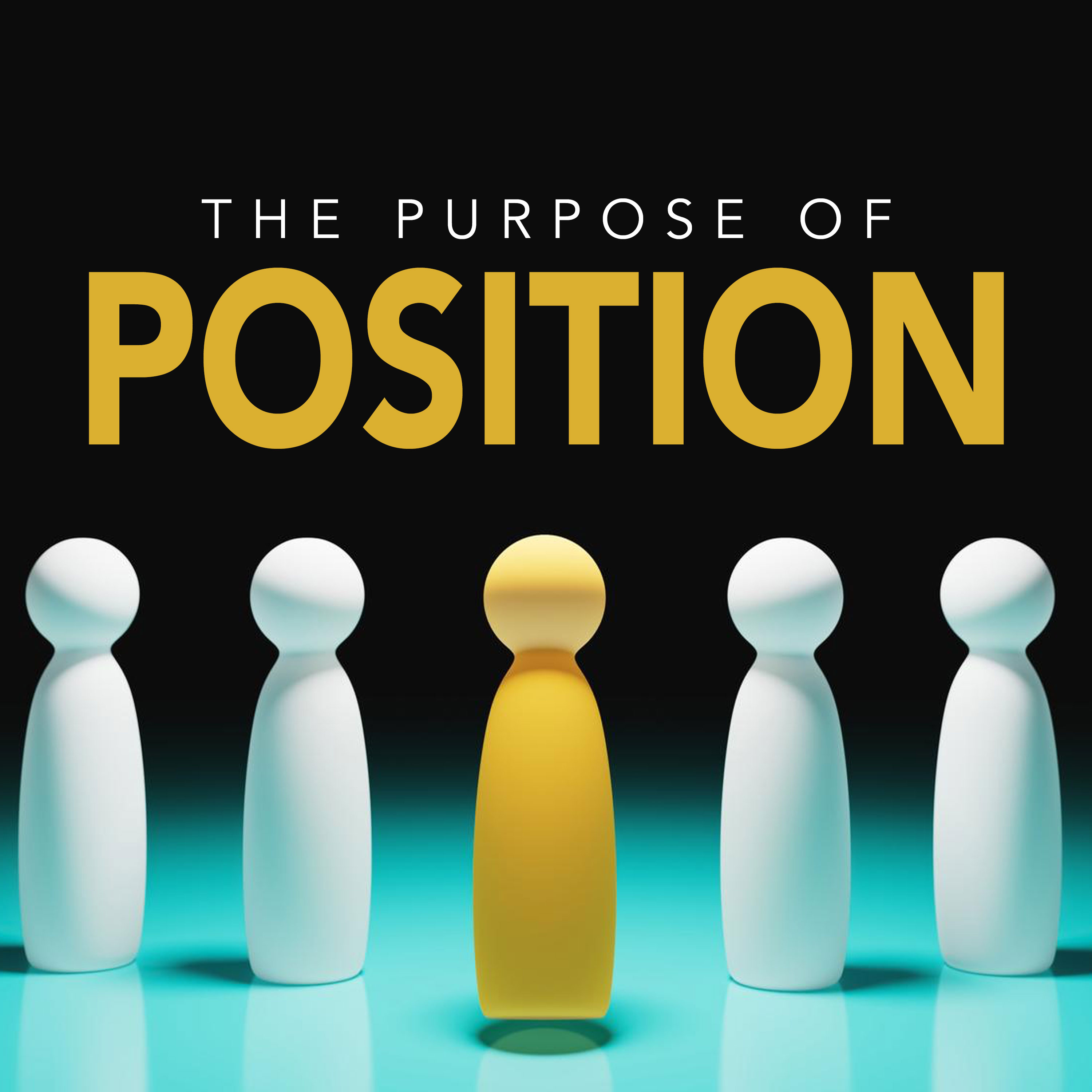 The Purpose of Position episode artwork