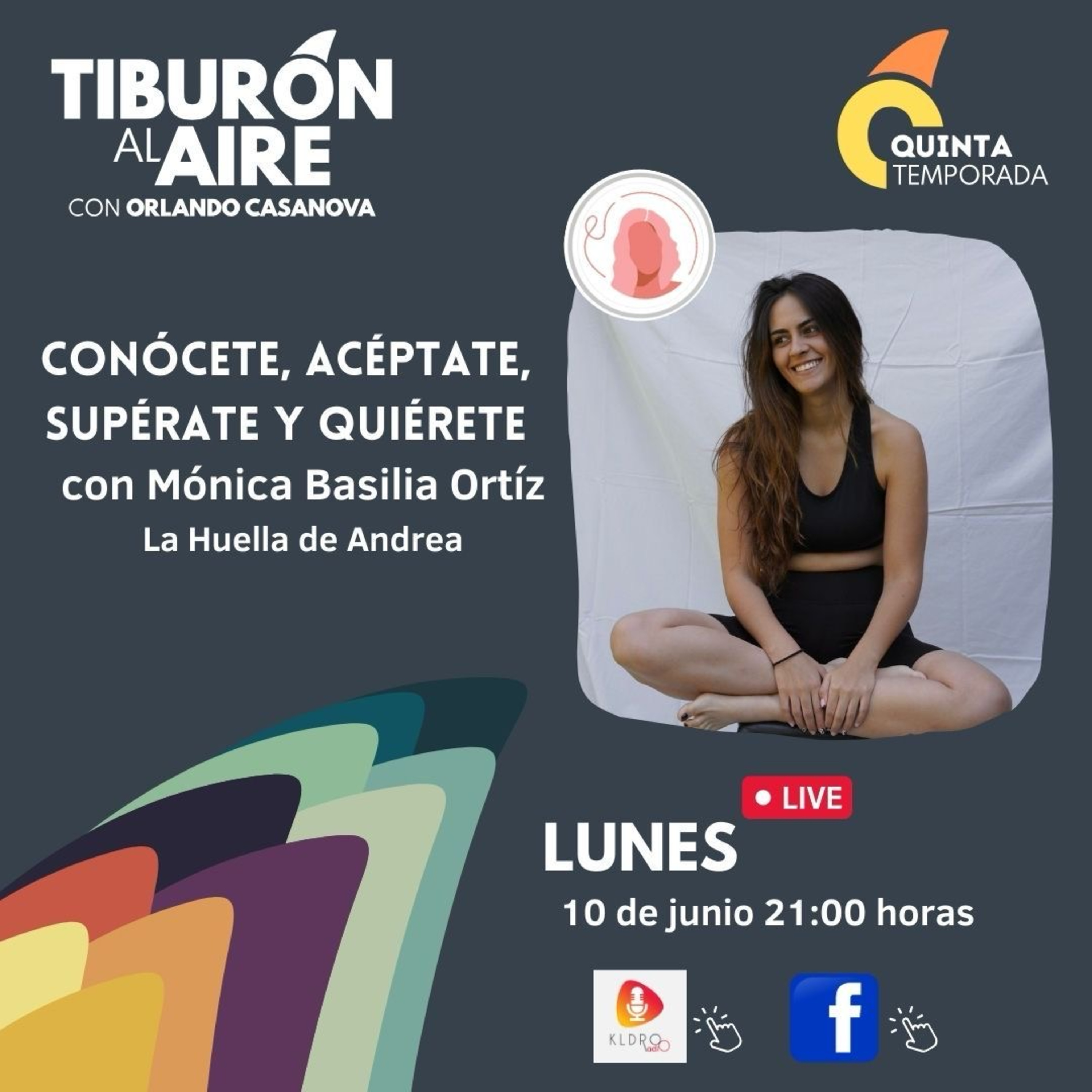 Conócete, Acéptate, Supérate y Quiérete