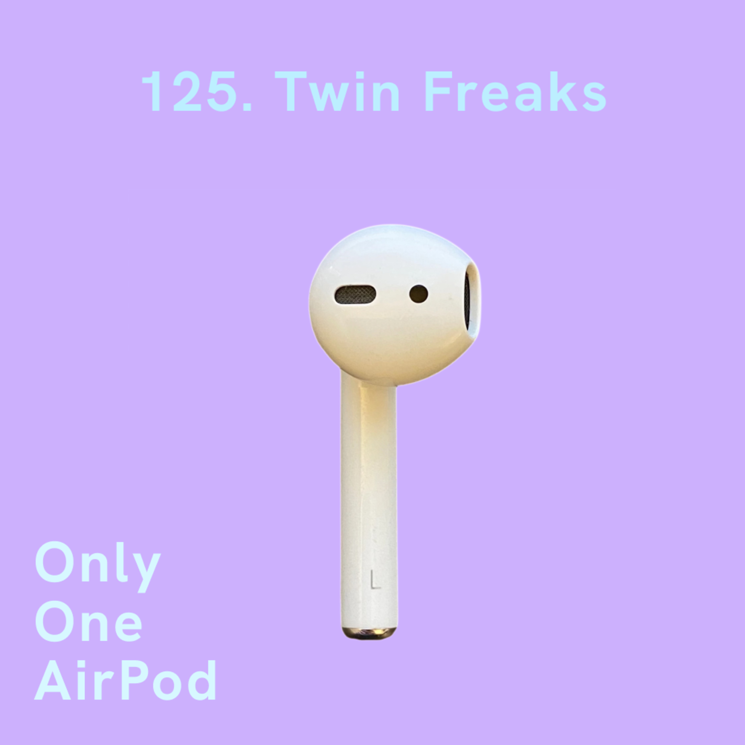 Twin Freaks episode artwork