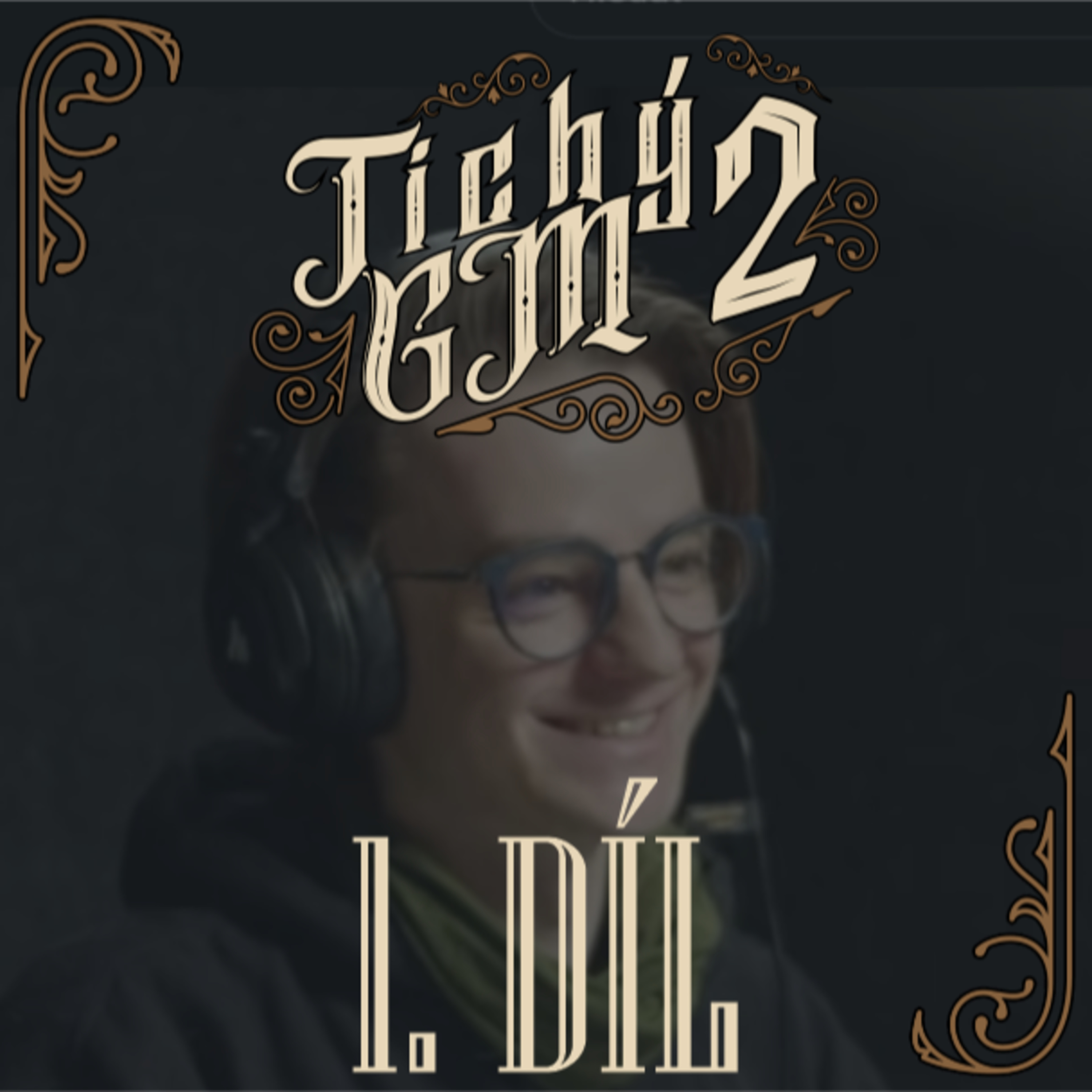 Tichý GM 2 - Matyáš a Johanka | DnD CZ episode artwork