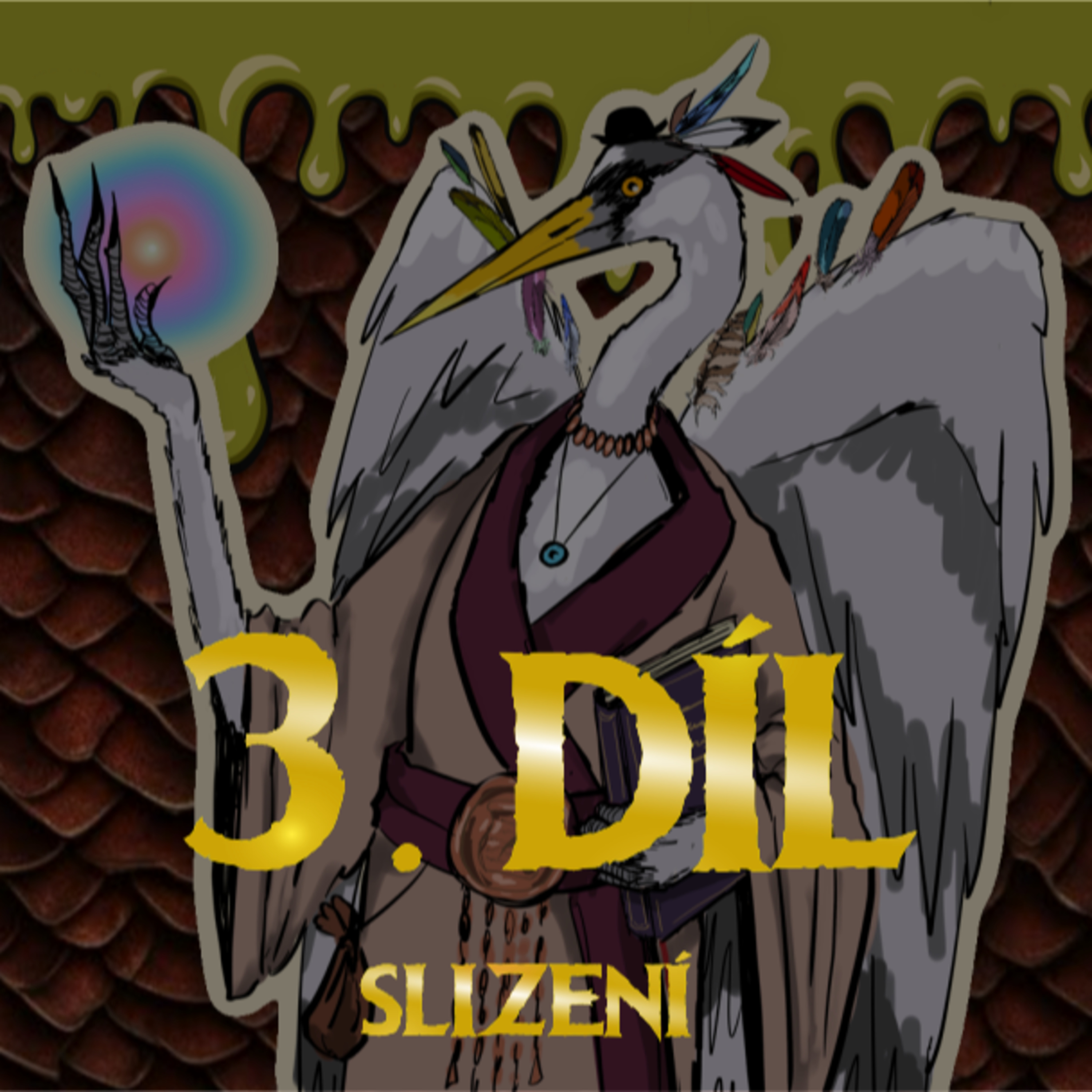Slizení 3 | Bohové musejí být slizoví DnD CZ episode artwork