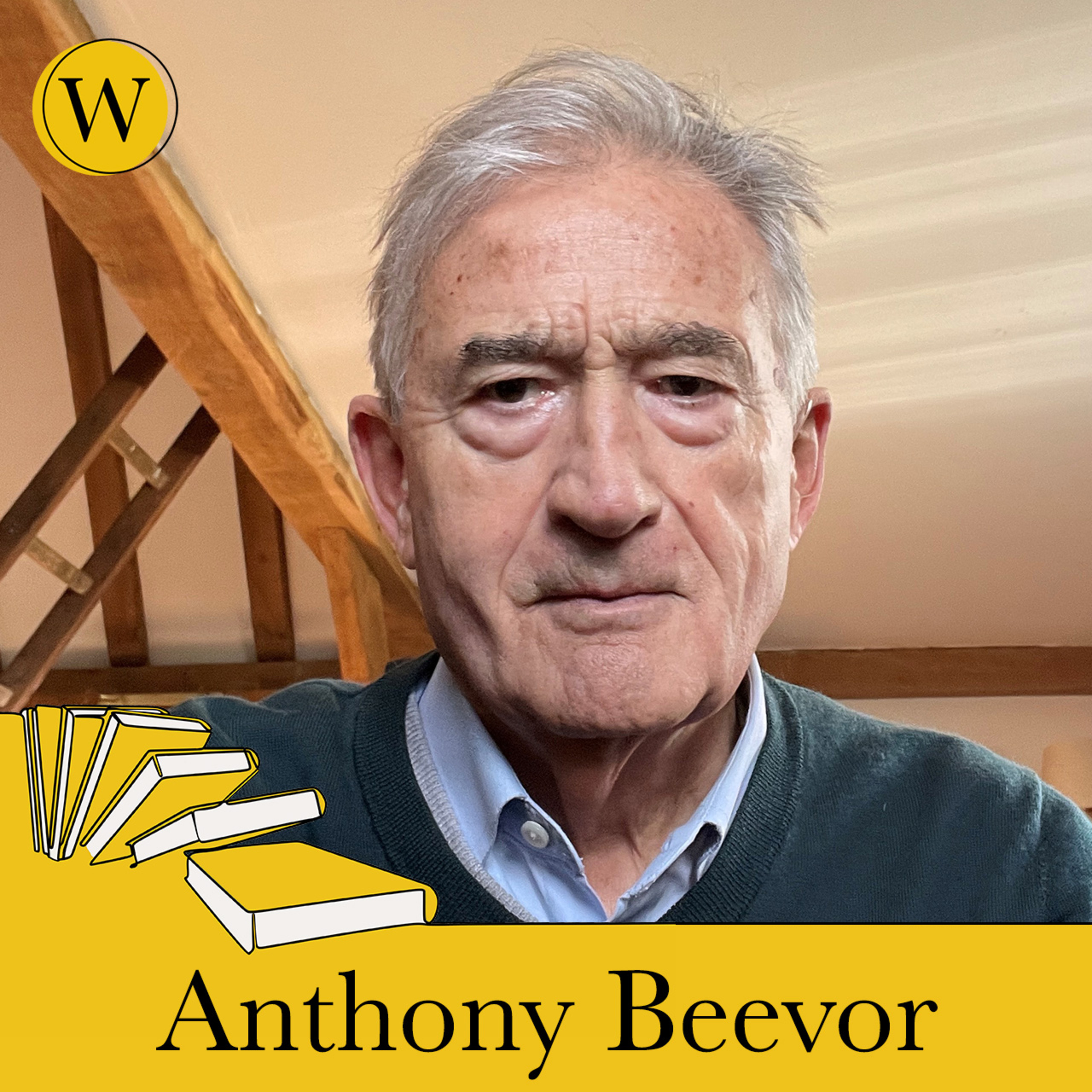 Antony Beevor Antony Beevor