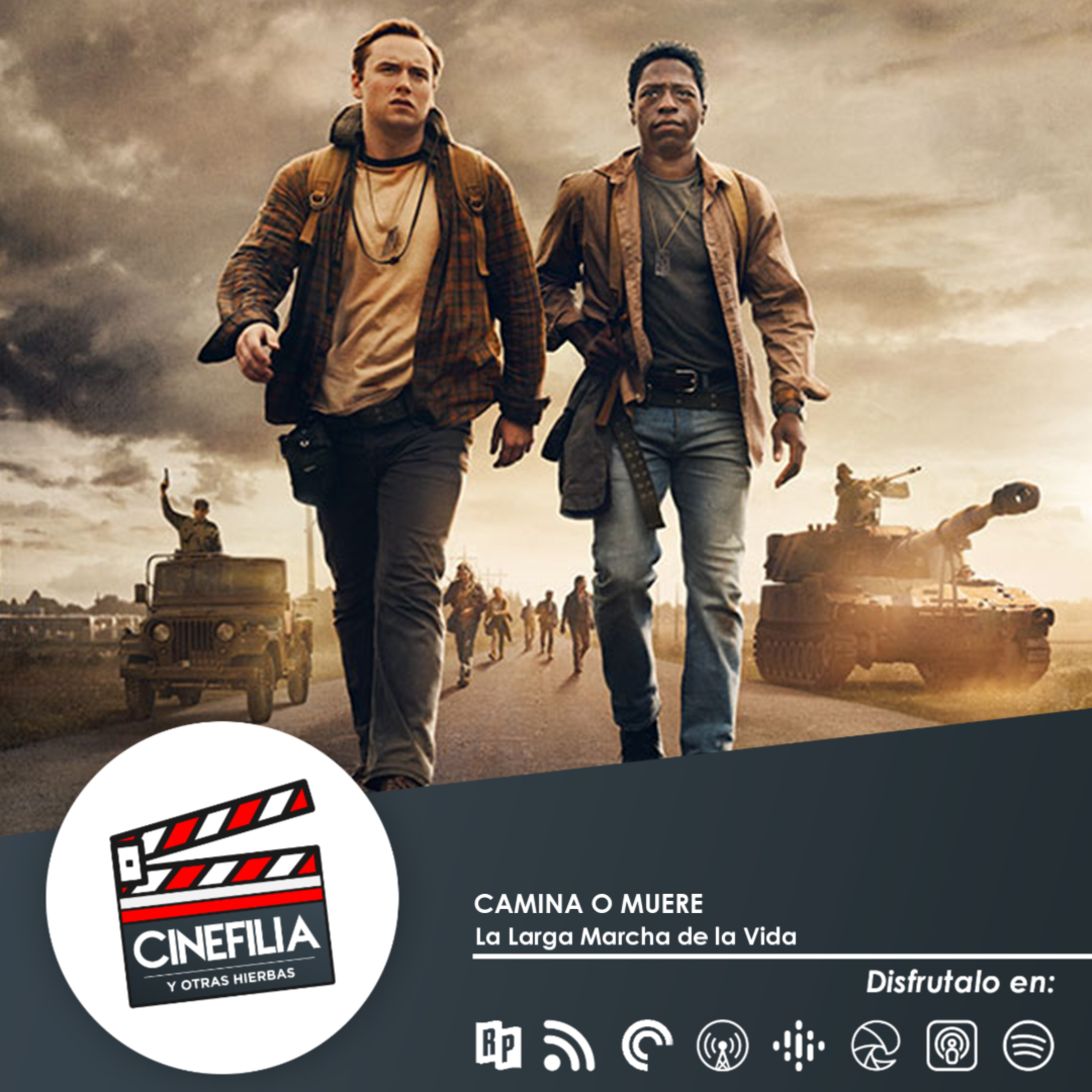 CAMINA O MUERE | LA LARGA MARCHA DE LA VIDA episode artwork