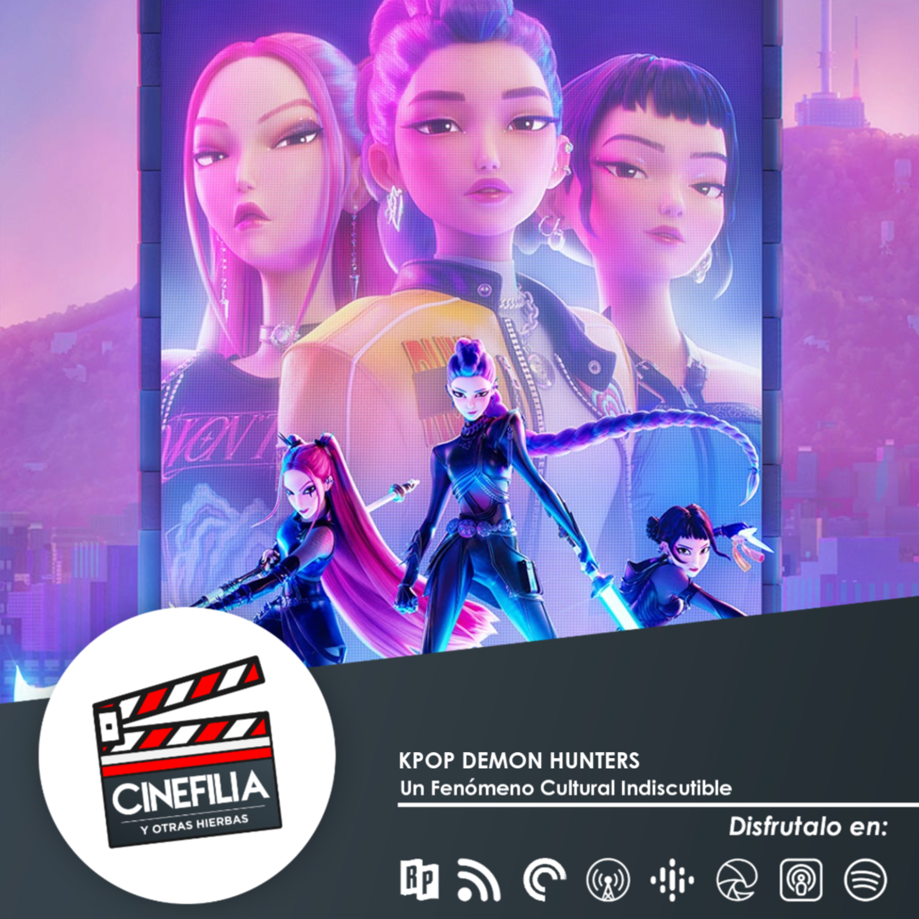KPOP DEMON HUNTERS | UN FENÓMENO CULTURAL INDISCUTIBLE (REUPLOAD) episode artwork
