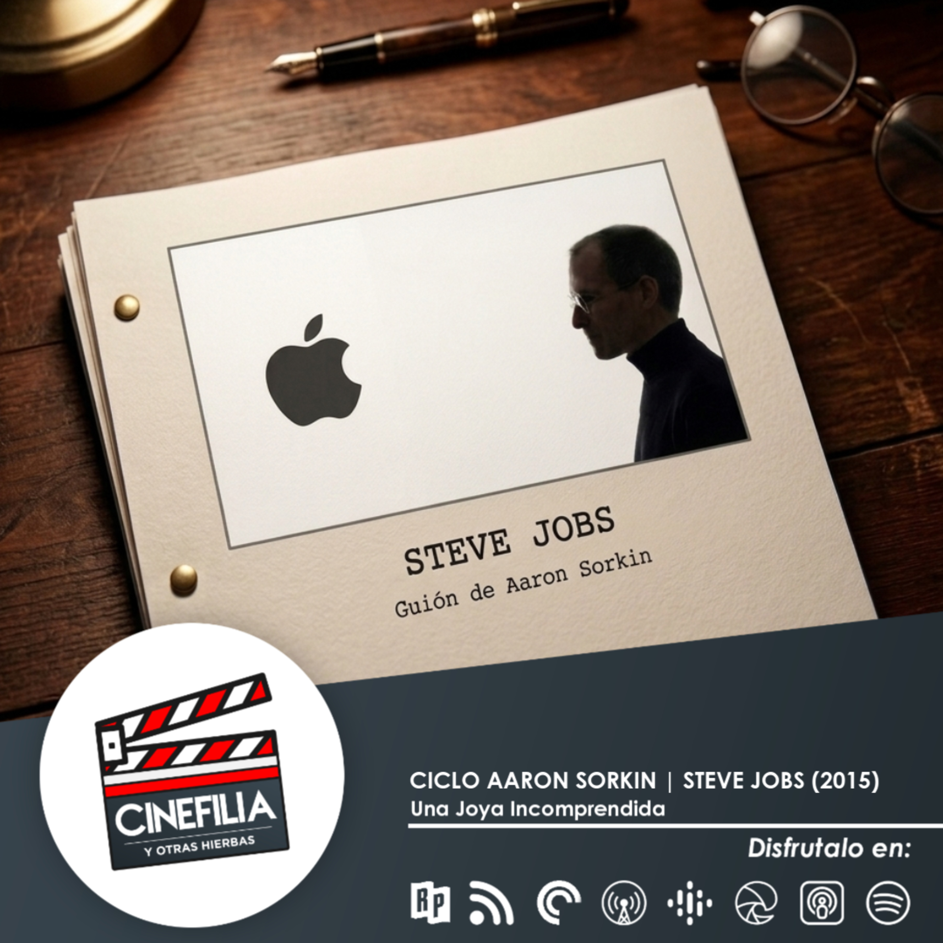 CICLO AARON SORKIN | STEVE JOBS | UNA JOYA INCOMPRENDIDA episode artwork