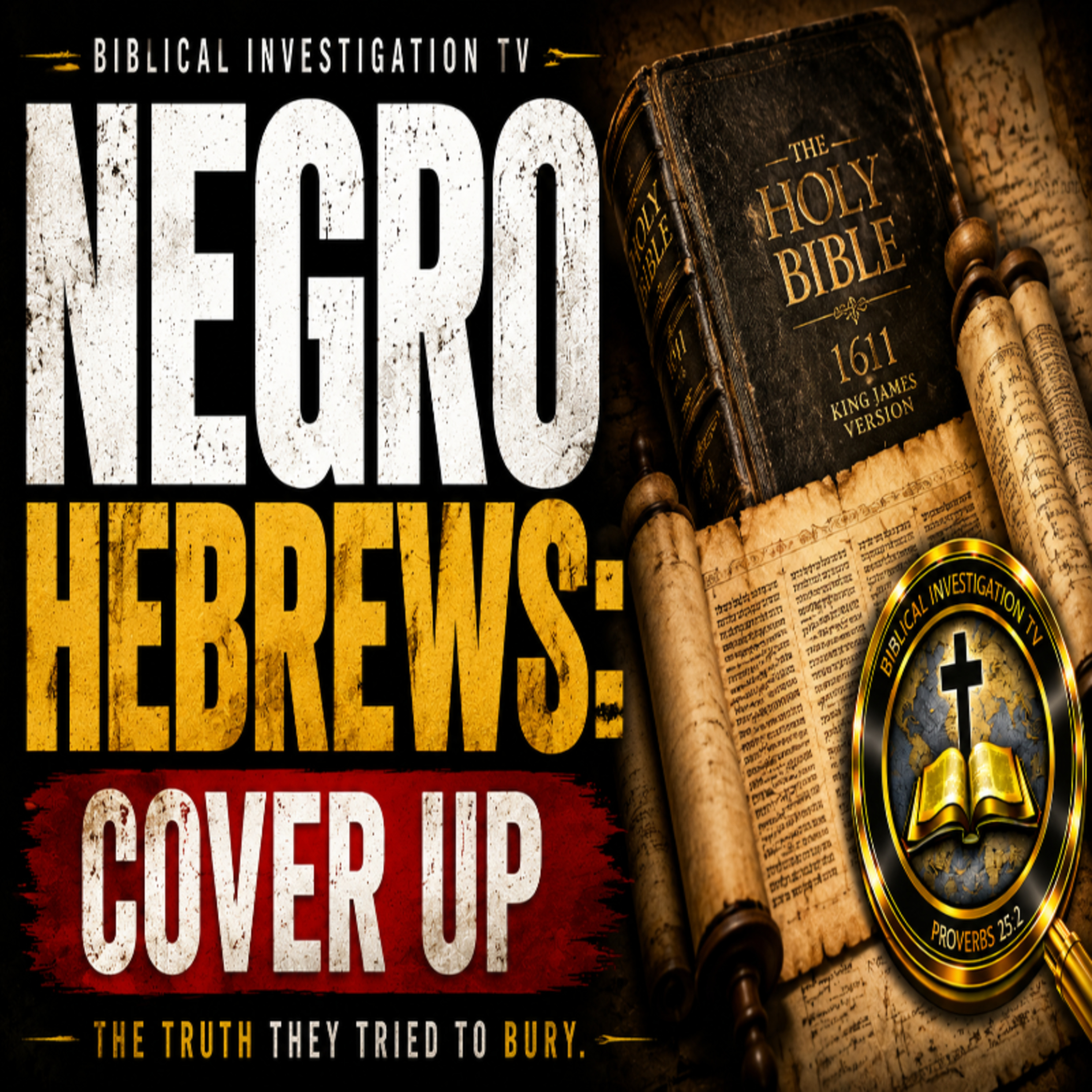 NEGRO HEBREWS:COVER UP episode artwork